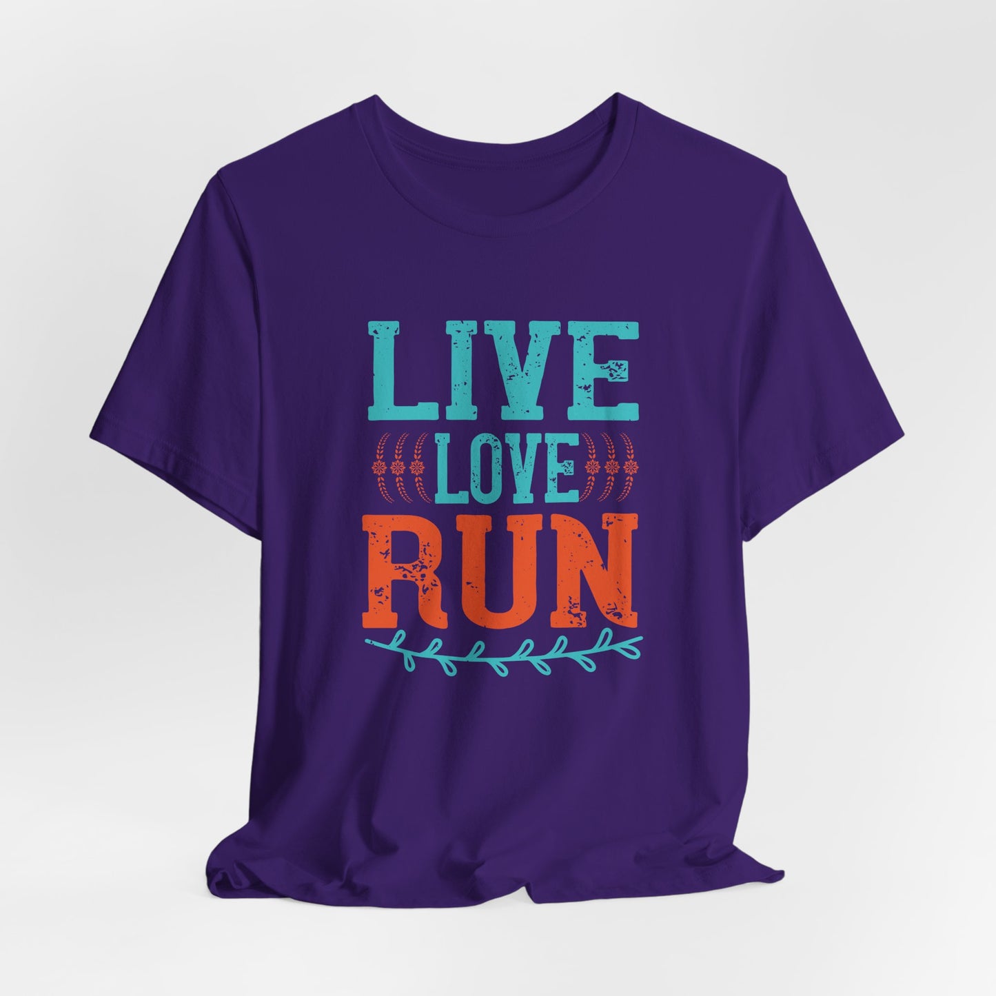 Live, Love, Run  - Unisex Jersey Short Sleeve Tee