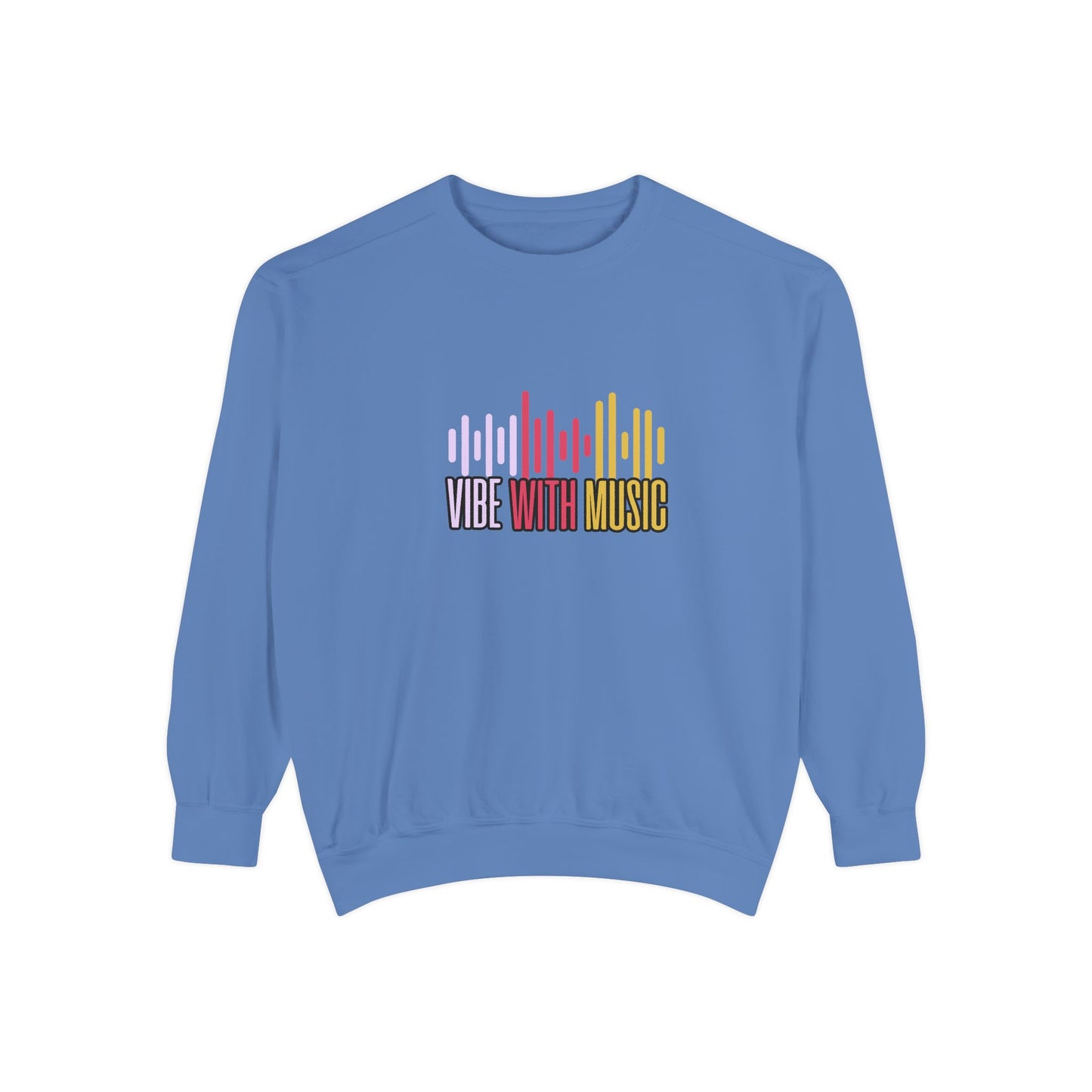 Vibe with Music - Unisex Garment-Dyed Sweatshirt - 10624