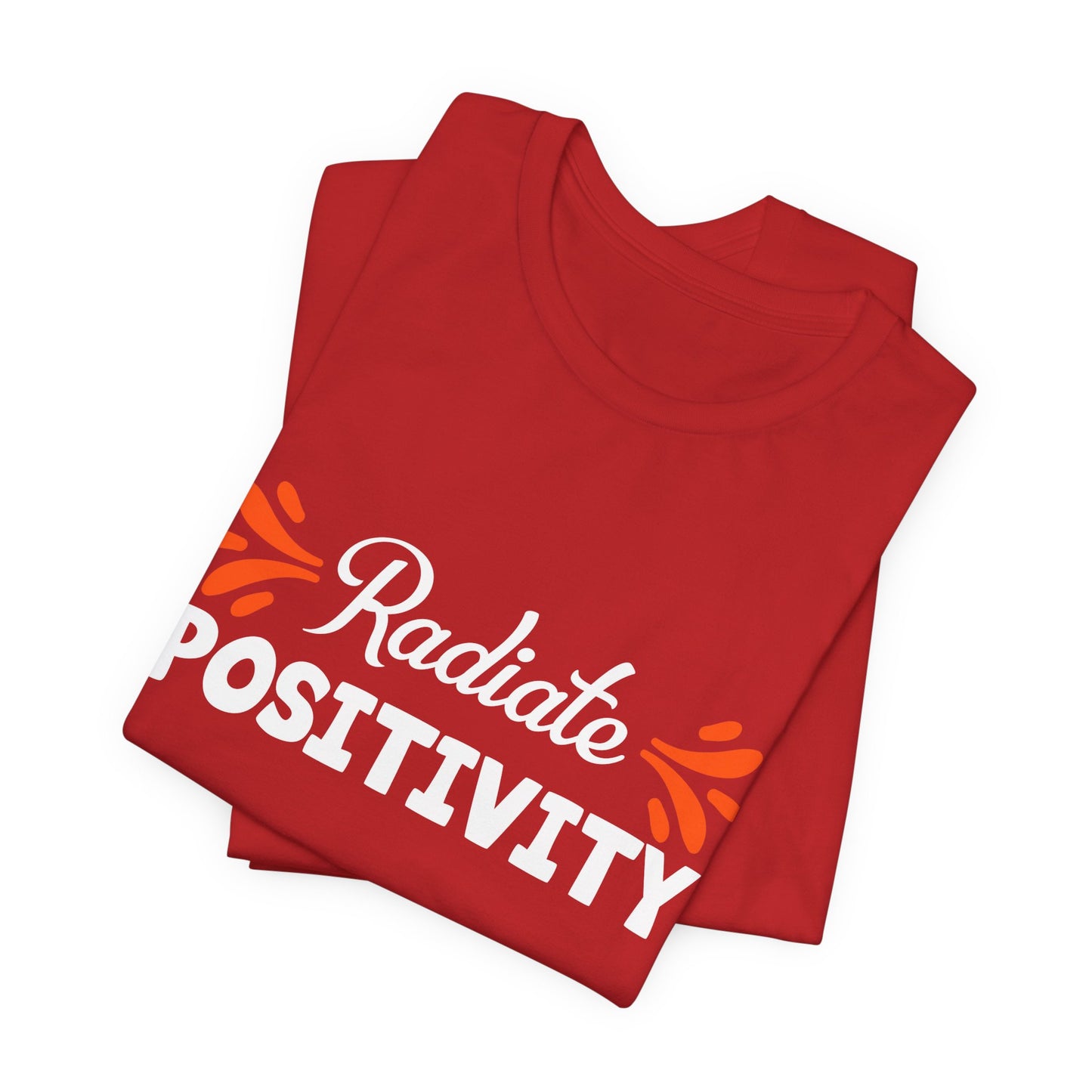 Motivational: Radiate Positivity - Unisex Jersey Short Sleeve Tee