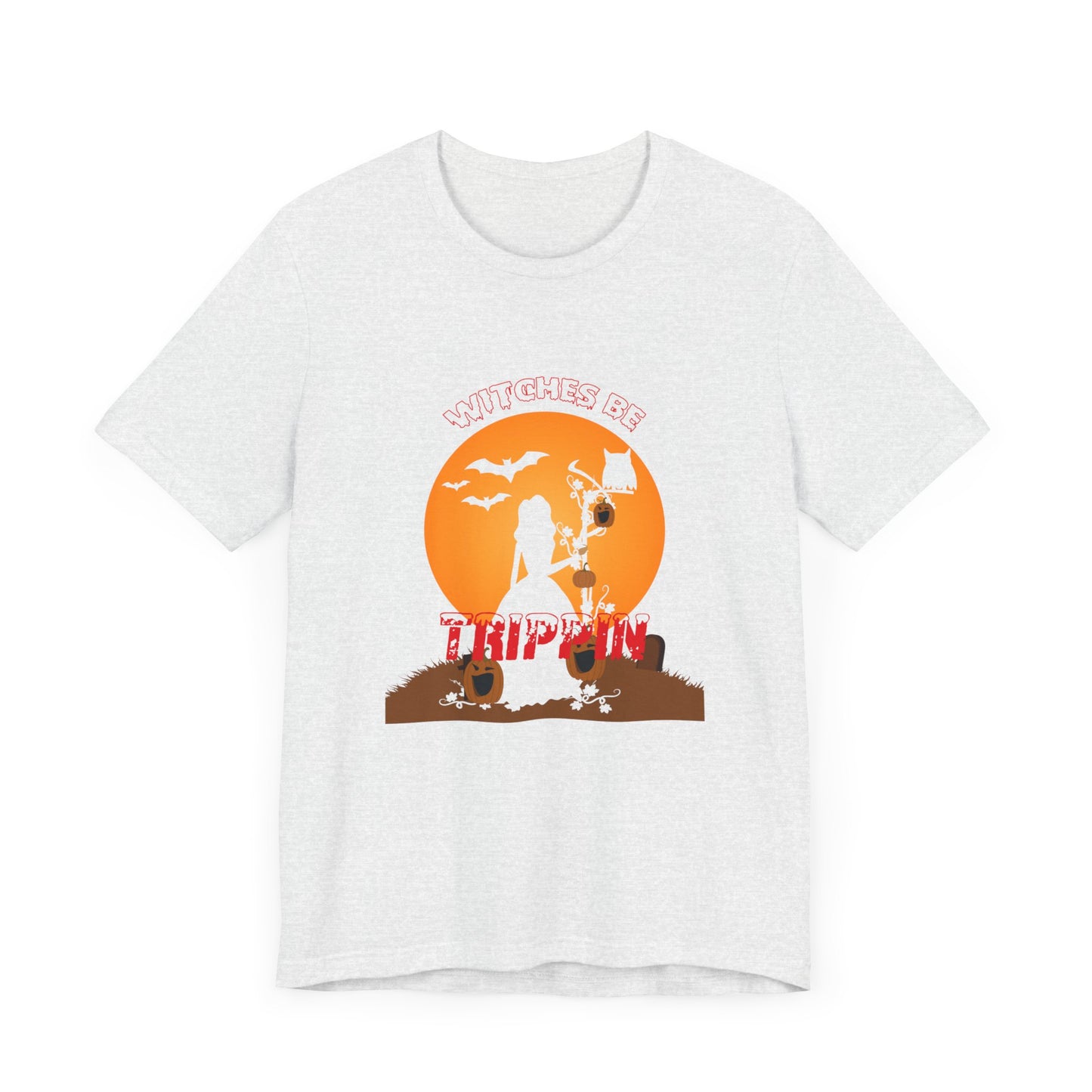 Halloween: Witches Be Trippin - Unisex Jersey Short Sleeve Tee