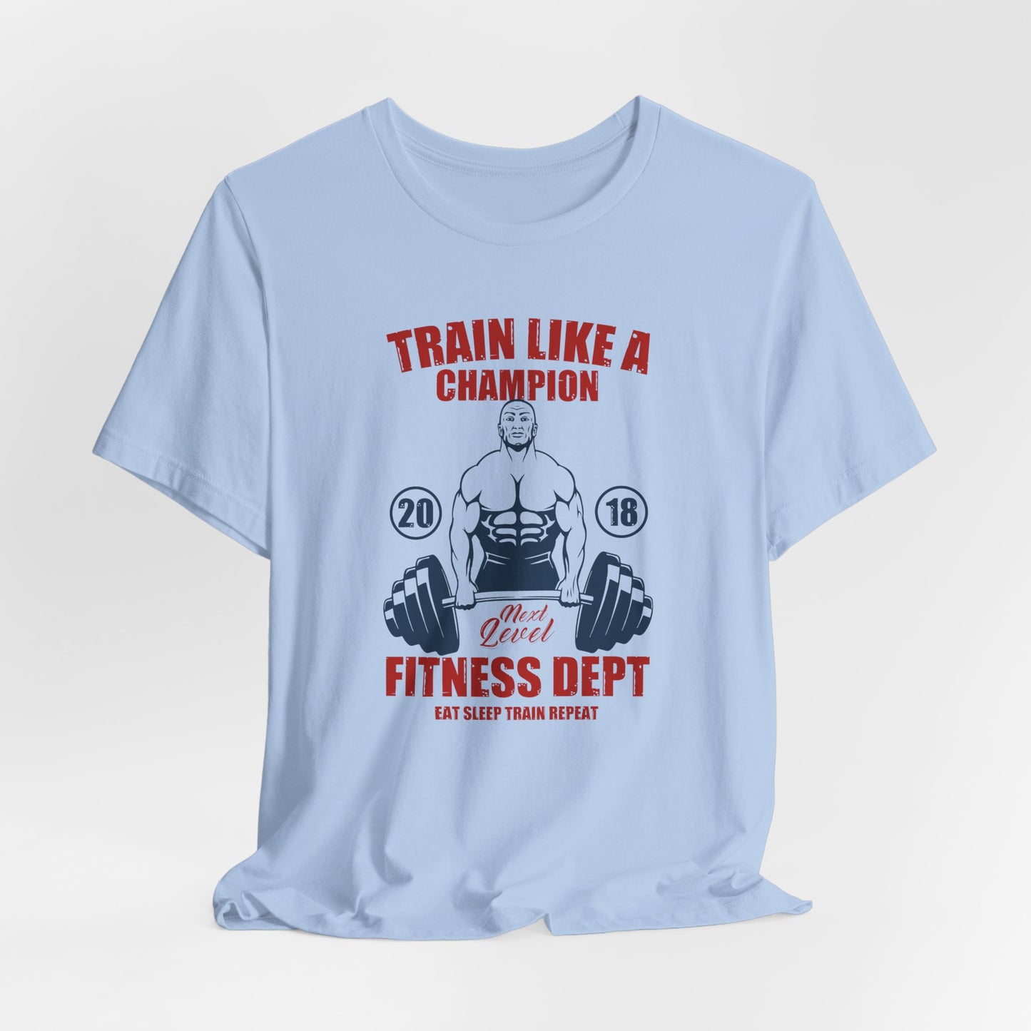 Gym: Train Like A Champion - Unisex Jersey Short Sleeve Tee