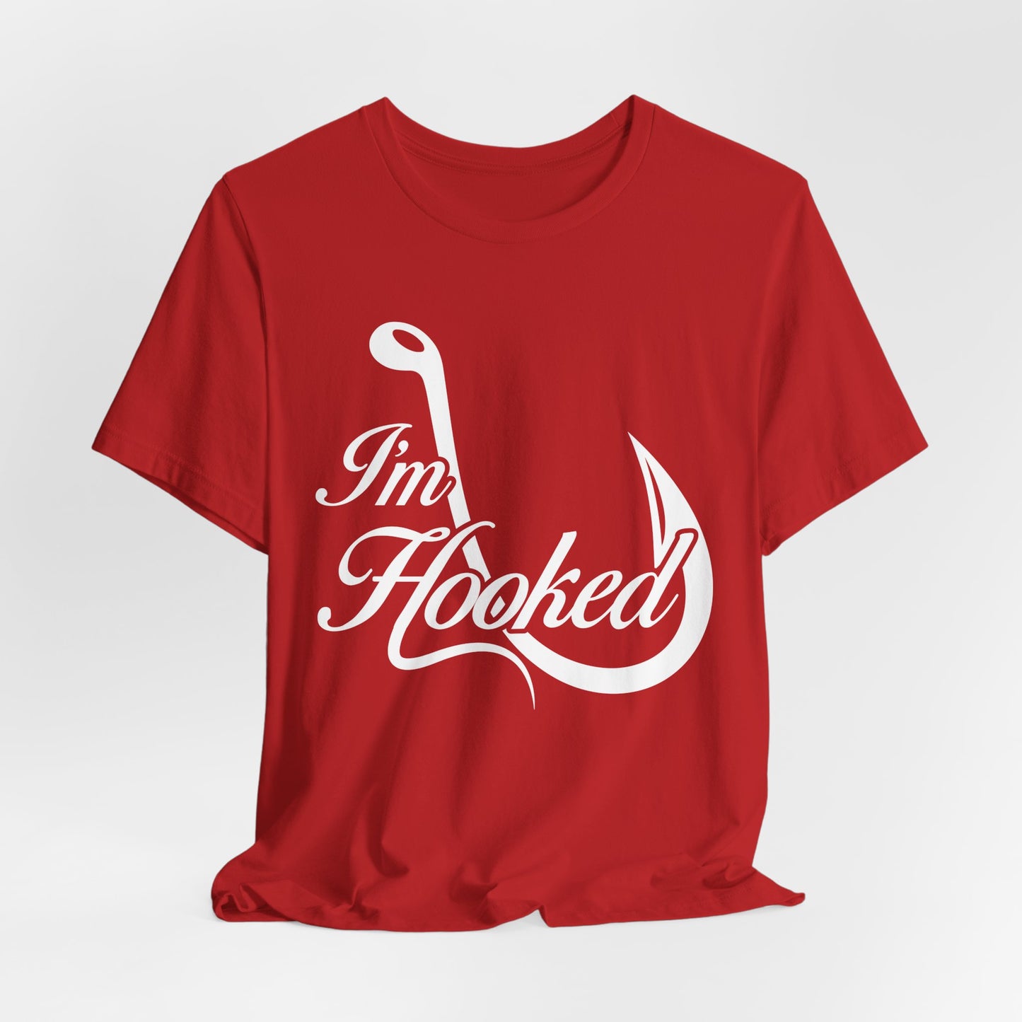 I'm Hooked - Unisex Jersey Short Sleeve Tee - 14190