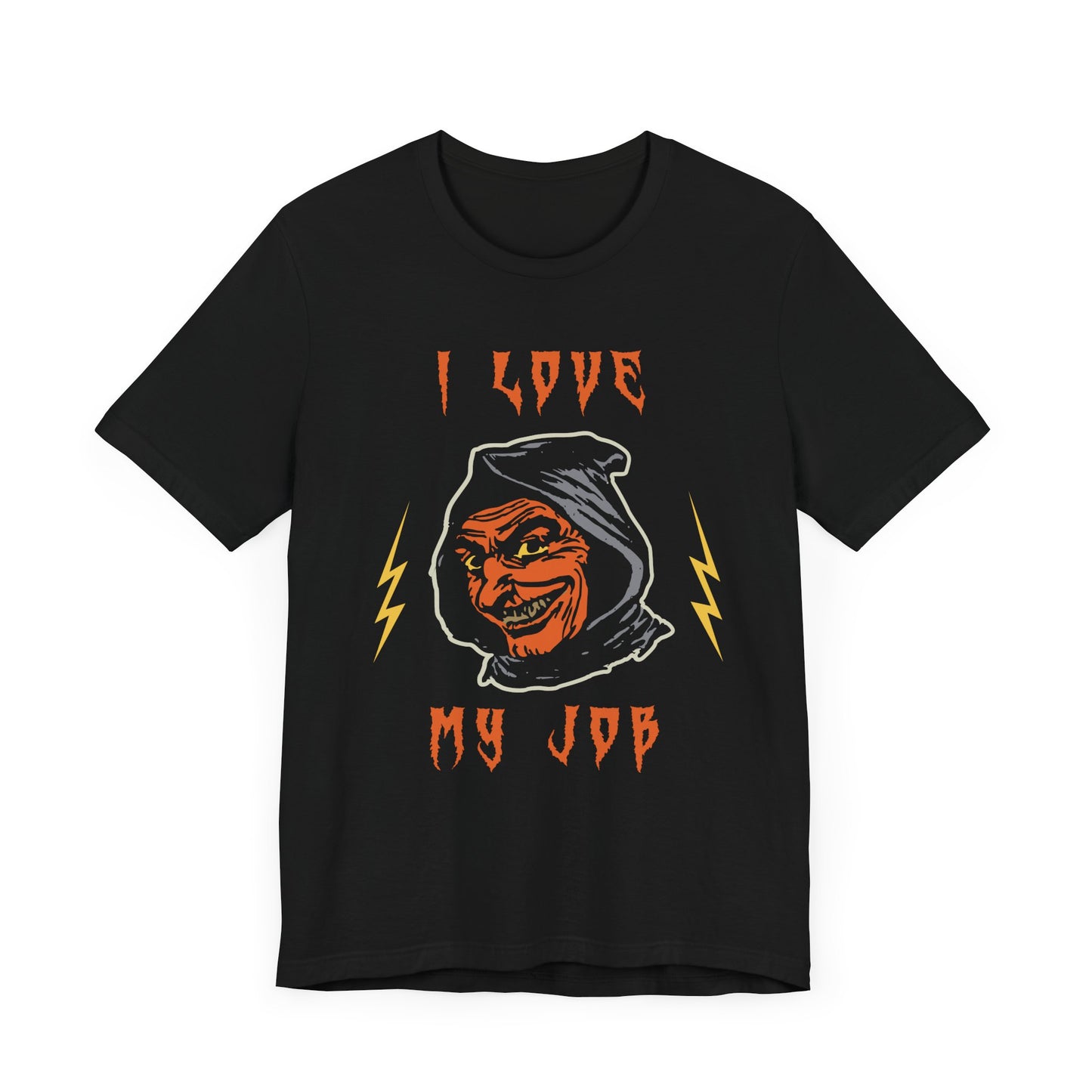 Halloween: I Love My Job - Unisex Jersey Short Sleeve Tee - 12658
