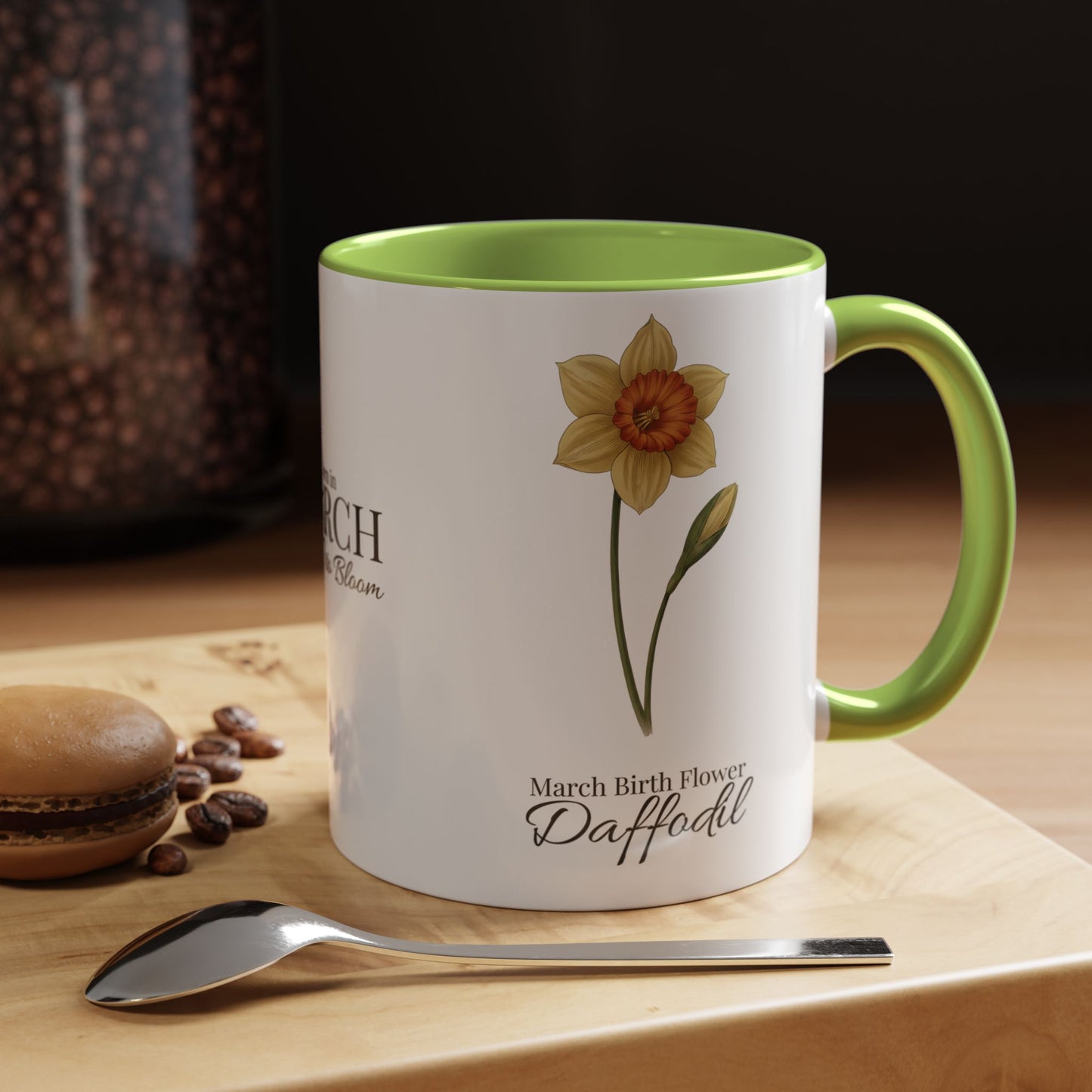 March Daffodil Coffee Mug – Born in March, Made to Bloom | March Birth Flower Gift - 14731