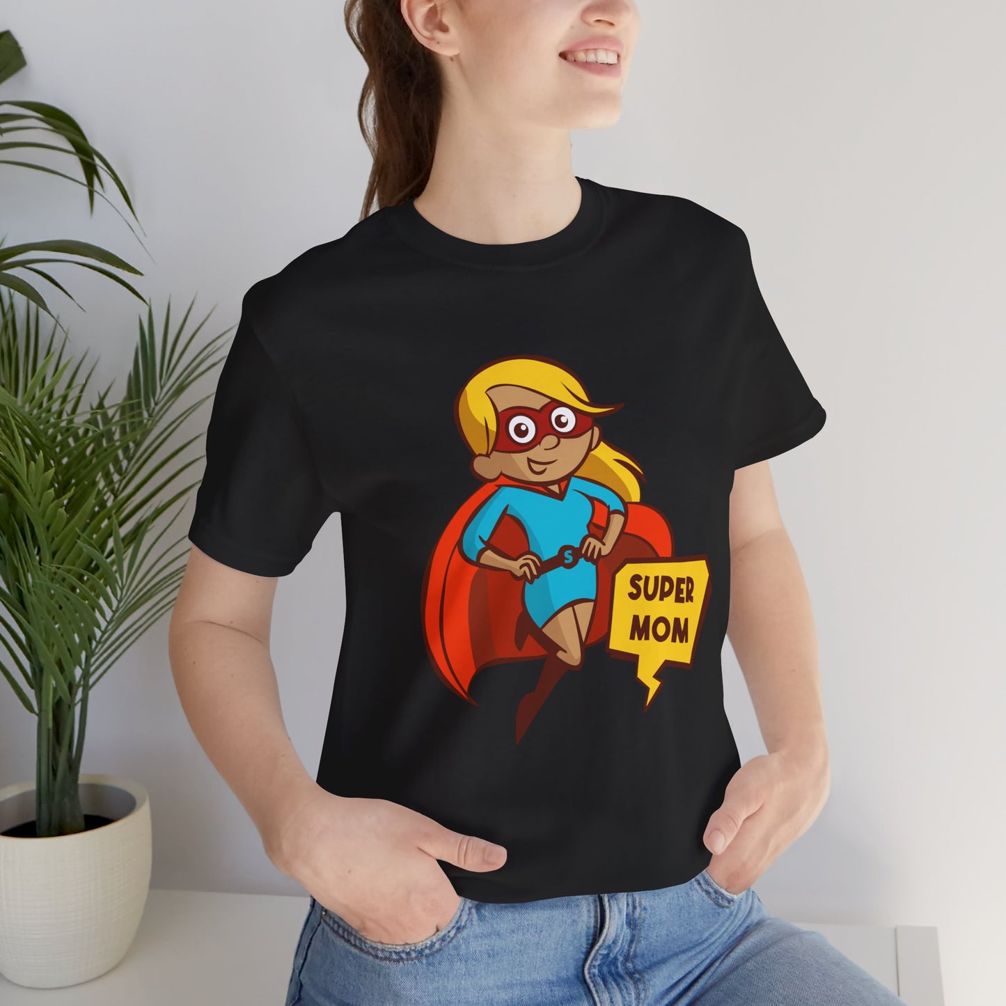 Super Mom - Unisex Jersey Short Sleeve Tee - 13068