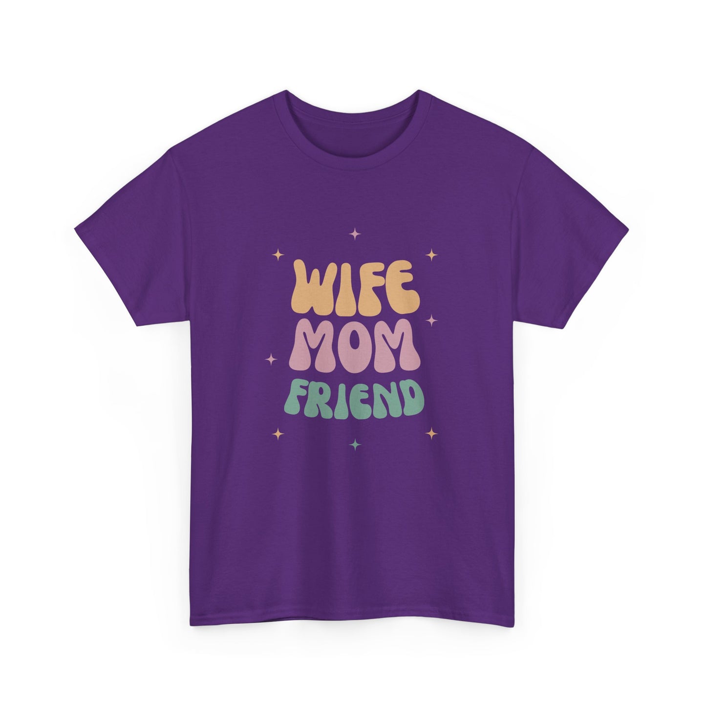 Wife Mom Friend Heavy Cotton Tee | Perfect Gift for Moms & Friends - 12462