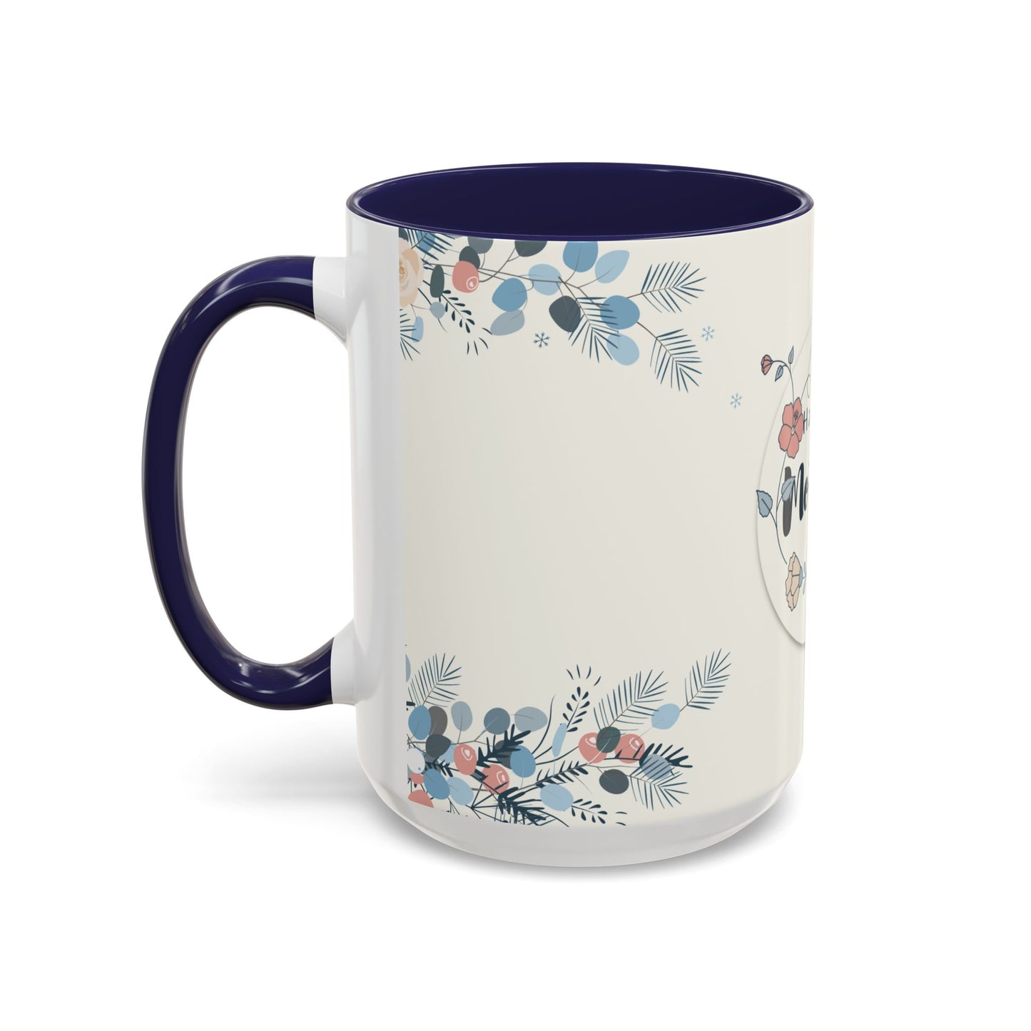Happy Mother’s Day - Accent Coffee Mug (11, 15oz) - 11758