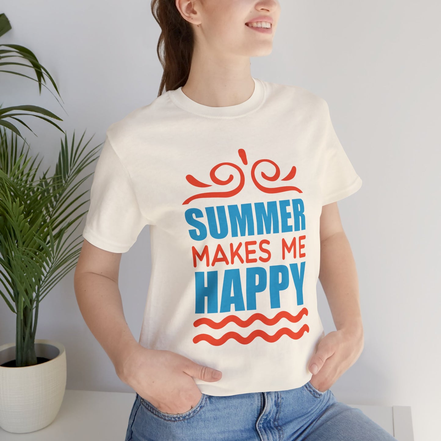 Summer Makes Me Happy - Unisex Jersey Short Sleeve Tee - 13189