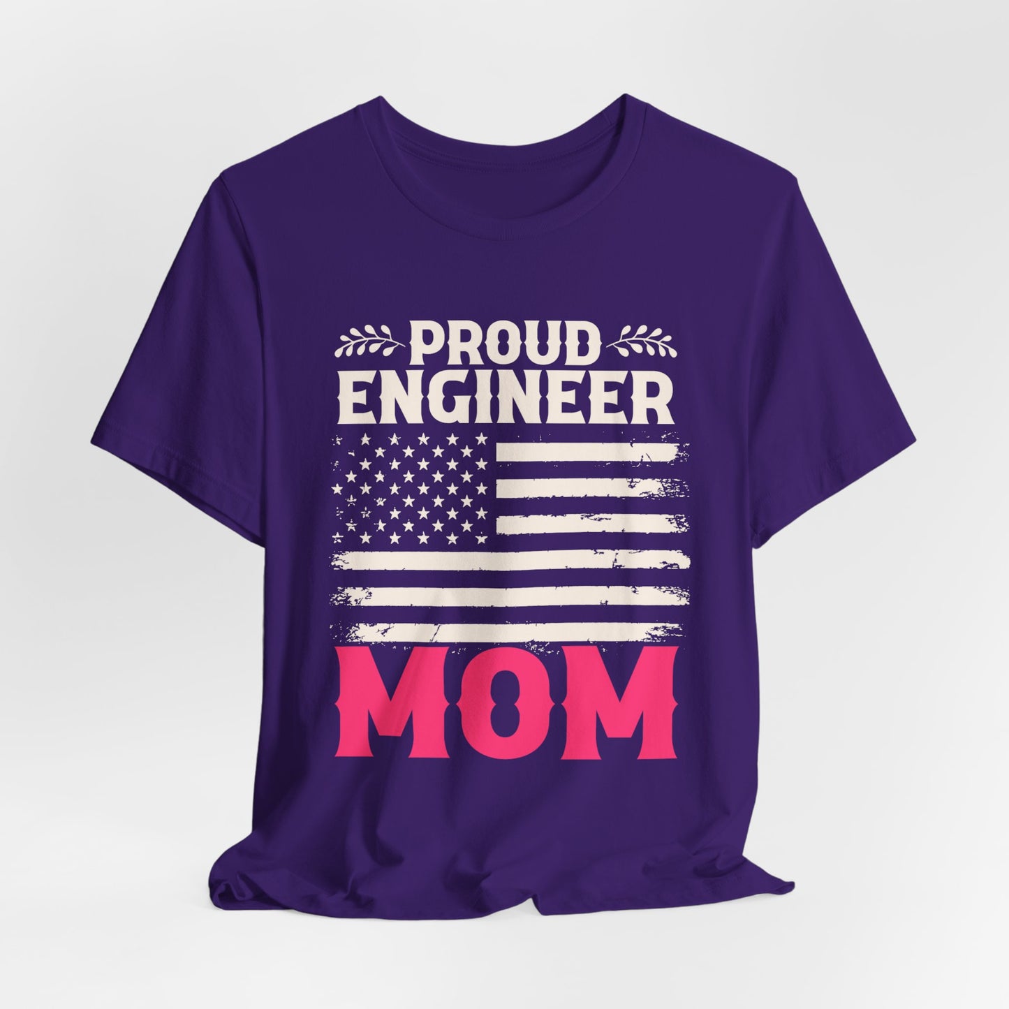 Engineer: Proud Engineer Mom - Unisex Jersey Short Sleeve Tee