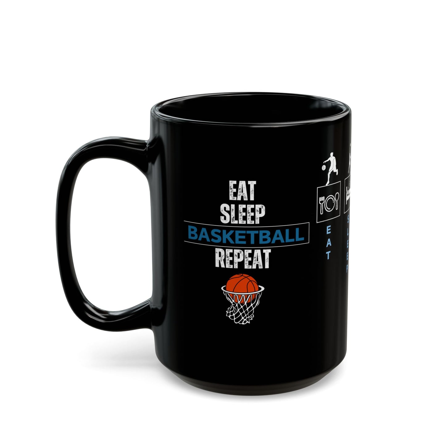 Eat Sleep Basketball Repeat - Black Mug (11oz, 15oz) - 10716