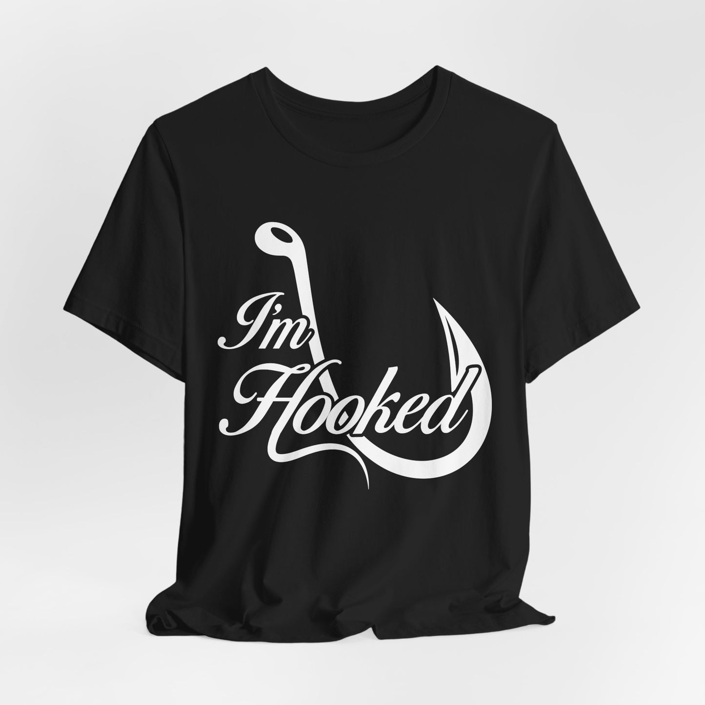 I'm Hooked - Unisex Jersey Short Sleeve Tee - 14190