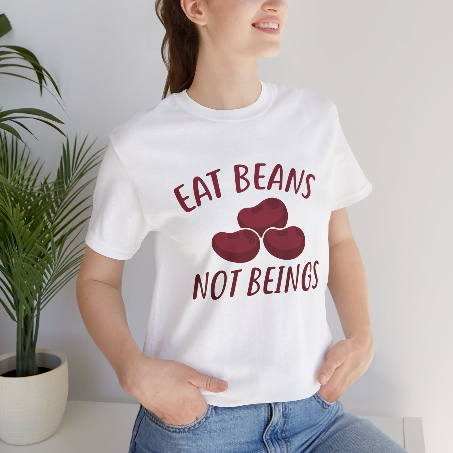 Vegan: Eat Beans Not Beings - Unisex Jersey Short Sleeve Tee