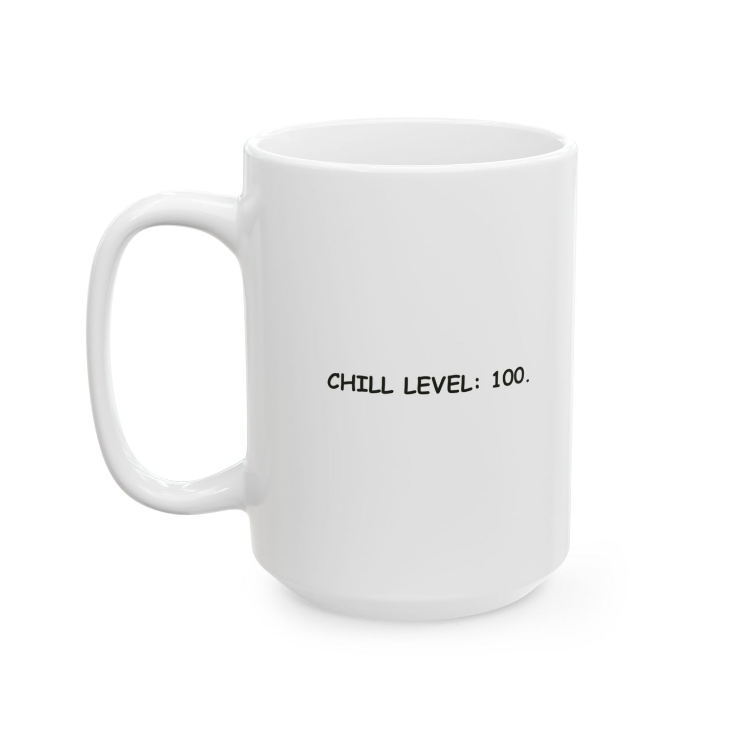 “Can’t adult today, I’m in a jandal state of mind.”  (Chill level: 100.) Ceramic Mug - 13928