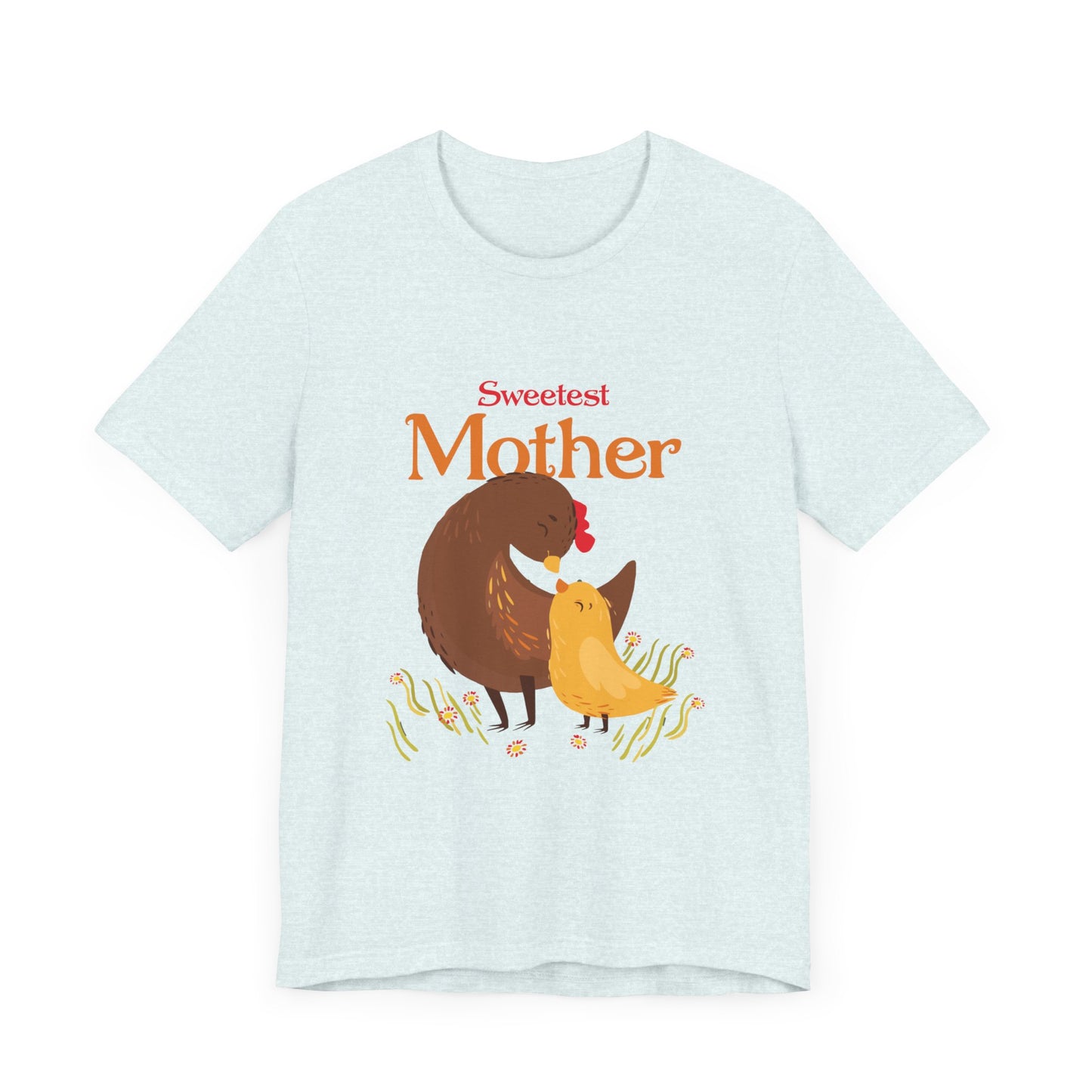 Sweetest Mother - Unisex Jersey Short Sleeve Tee