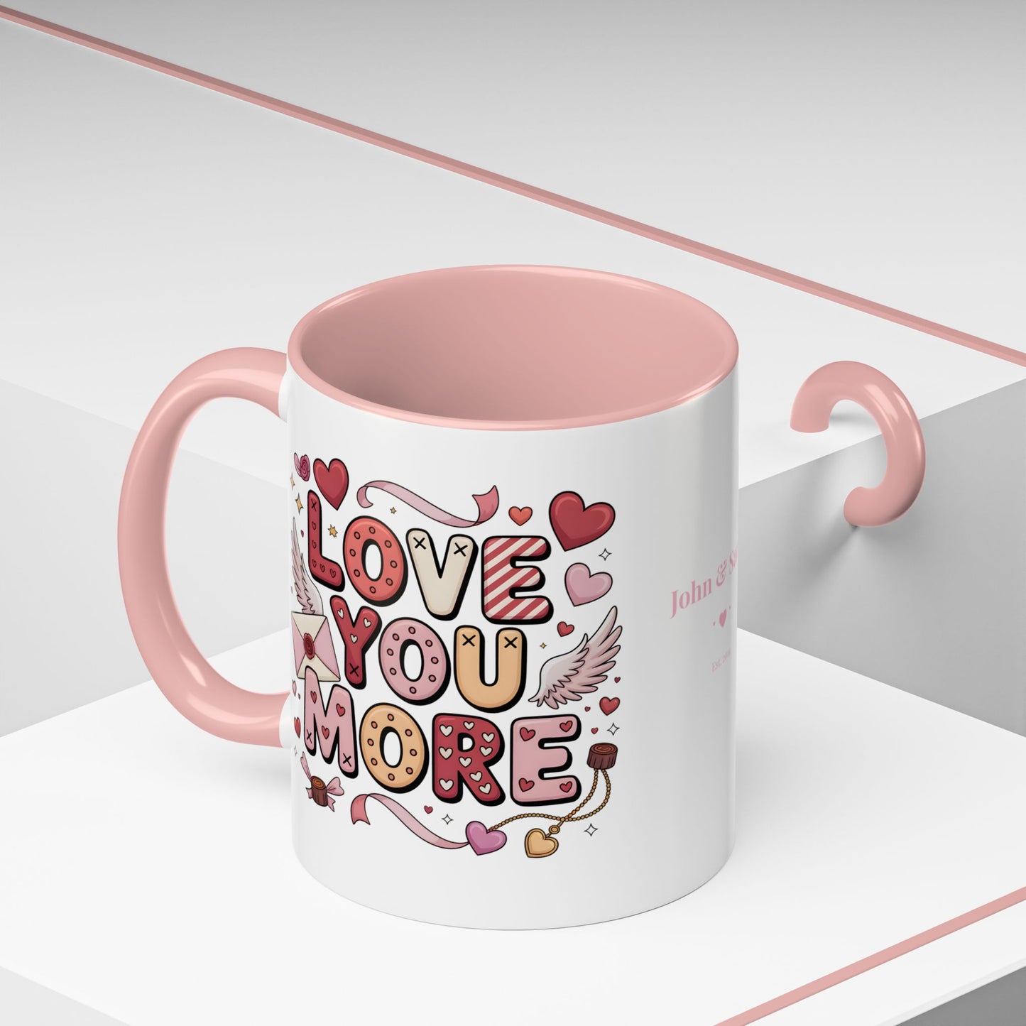 Love You More – Personalized Valentine’s Coffee Mug | Custom Romantic Gift —  (11/15 oz) - 14743