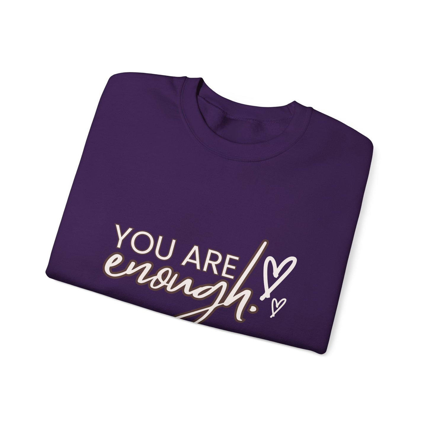 You Are Enough - Unisex Heavy Blend™ Crewneck Sweatshirt