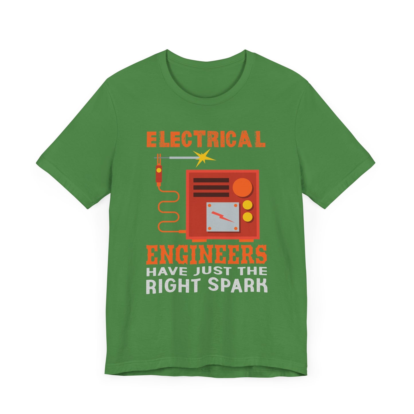 Electrical Engineers Have Just The Right Spark - Unisex Jersey Short Sleeve Tee