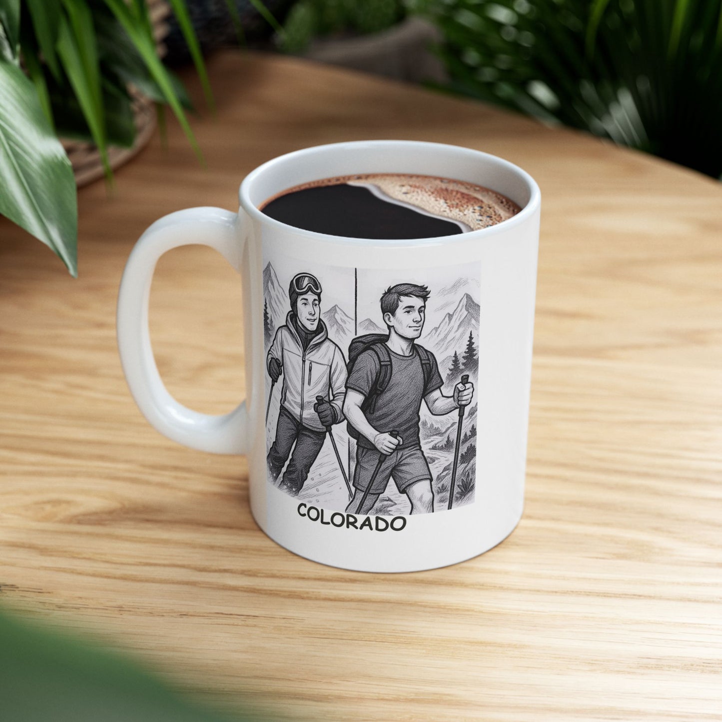 "Colorado: Where you can ski in the morning and hike in the afternoon." Ceramic Mug - 13461