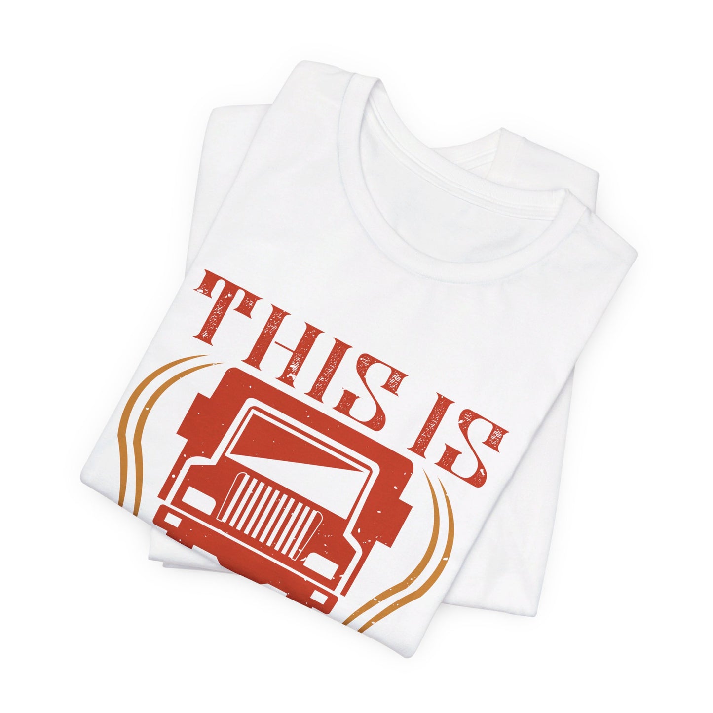 This Is How I Roll - Unisex Jersey Short Sleeve Tee