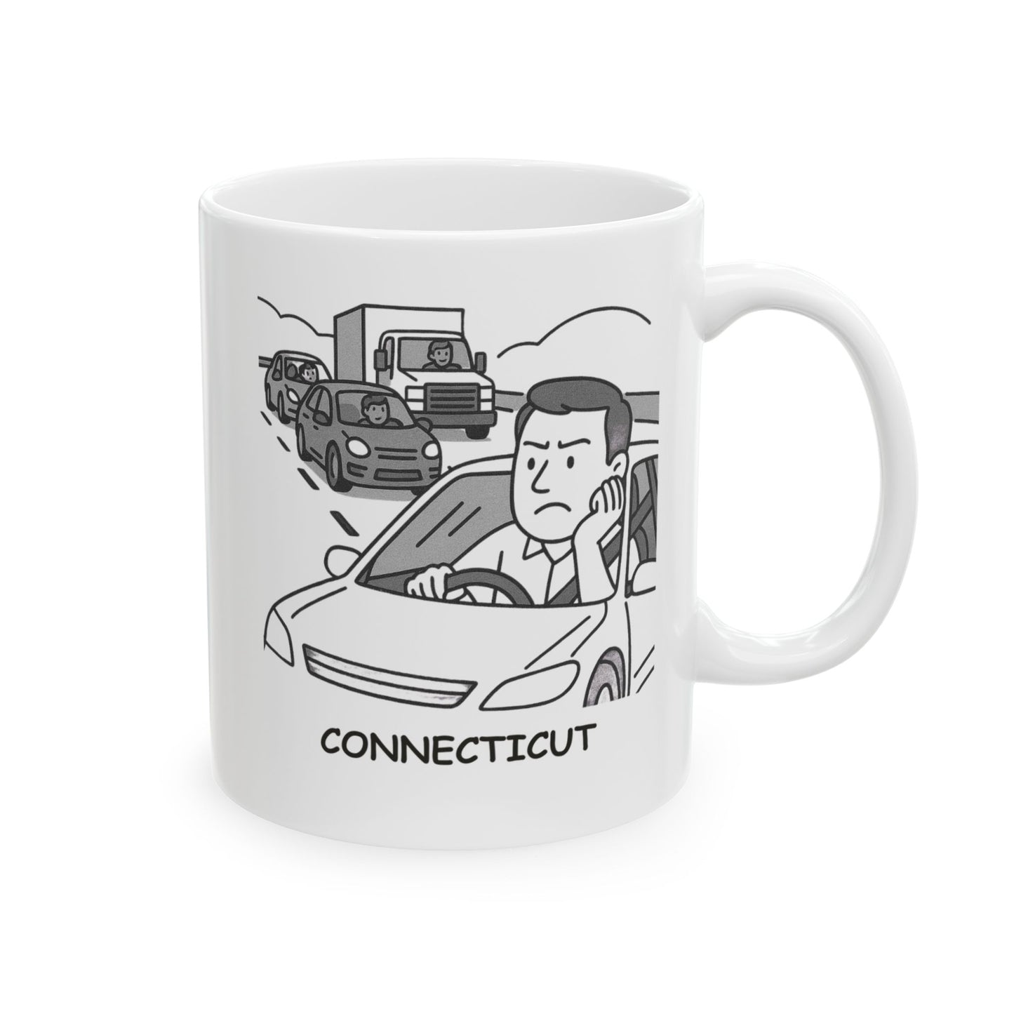 "Connecticut: The state where ‘rush hour’ is a way of life." Ceramic Mug - 13837