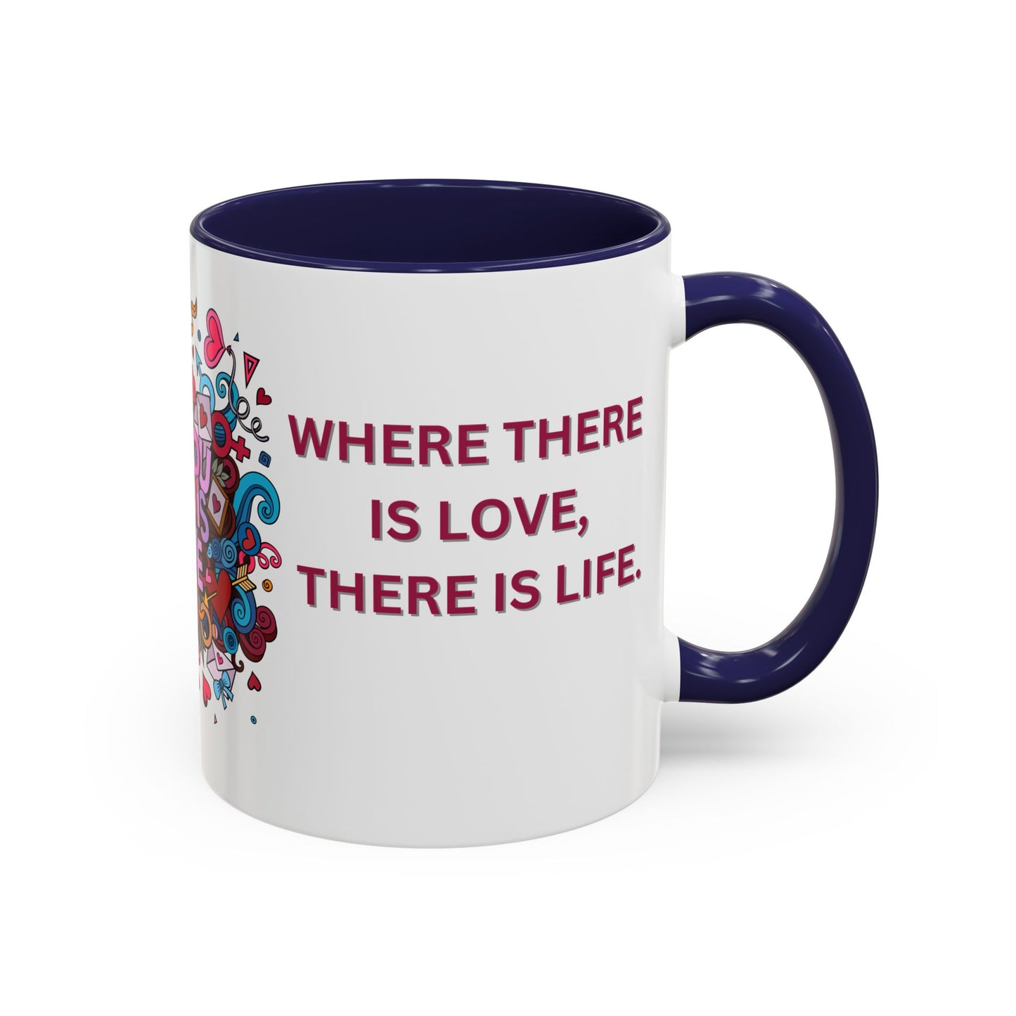 All You Need is Love - Accent Coffee Mug (11, 15oz) - 11430