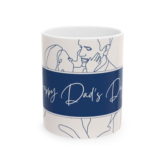Ceramic Mug - Happy Dad's Day Gift, Coffee Mug for Dad, Father's Day, Personalized Mug - 14026
