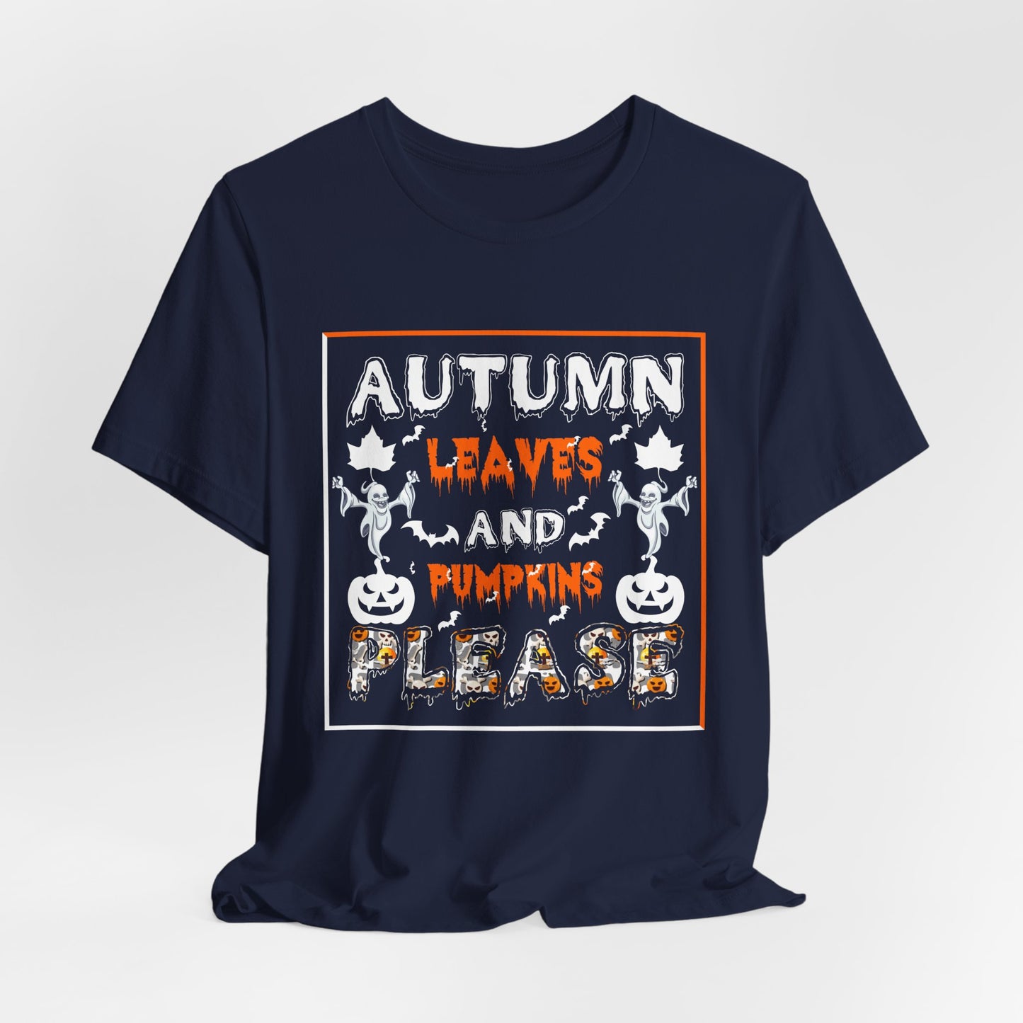 Halloween: Autumn Leaves & Pumpkins Please - Unisex Jersey Short Sleeve Tee - 12656