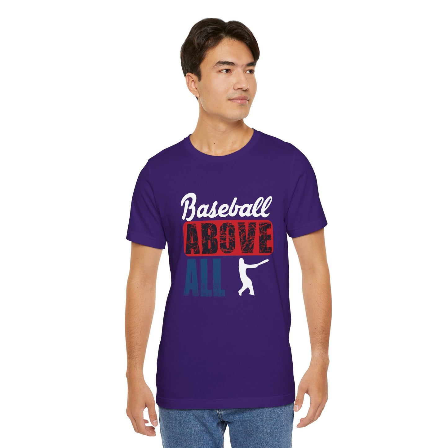 Baseball: Above All - Unisex Jersey Short Sleeve Tee