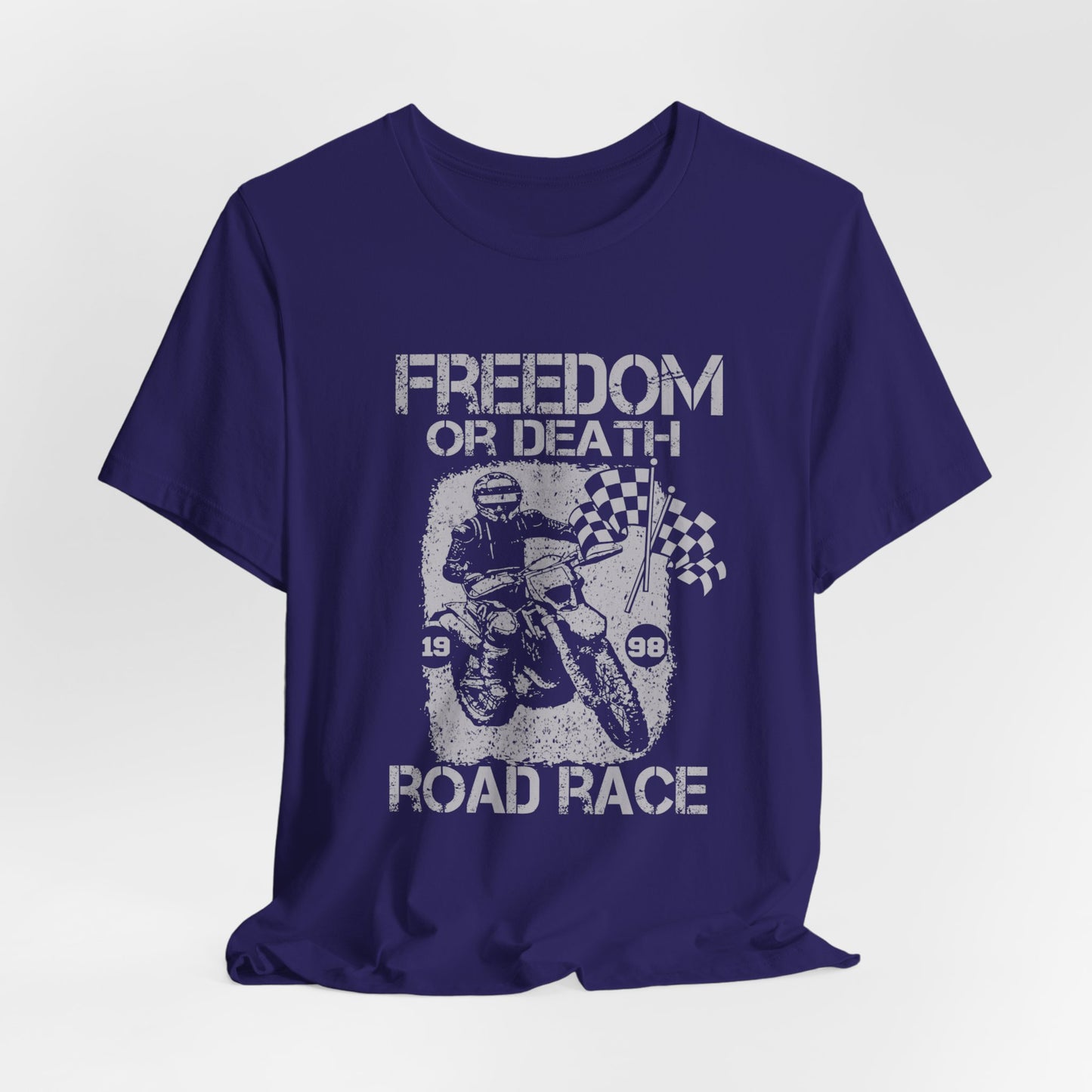 Freedom or Death, Road Race - Unisex Jersey Short Sleeve Tee