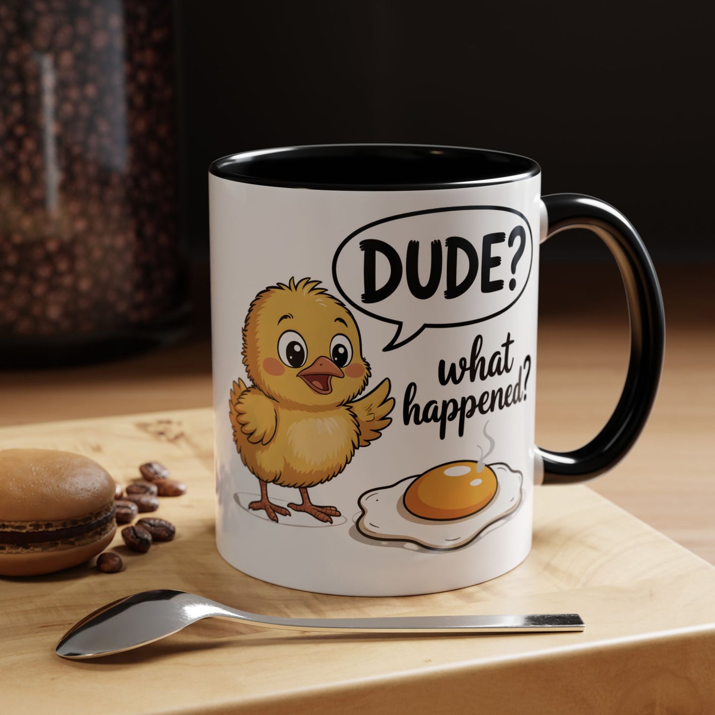 Funny Chick Egg Mug – “Dude What Happened?” Cute Breakfast Coffee Mug Gift - 14861