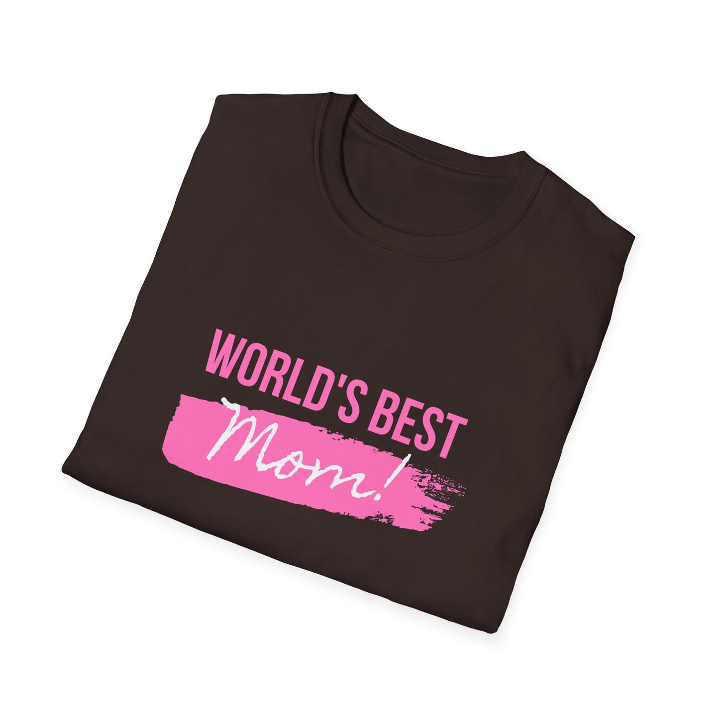 World's Best Mom! - Unisex Softstyle T-Shirt - 11714