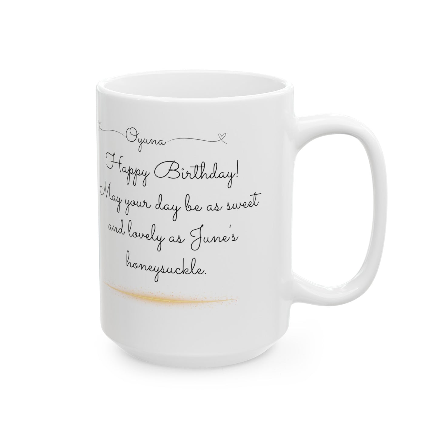 Happy Birthday, June, Honeysuckle, Customized Ceramic Mug, (11oz, 15oz)