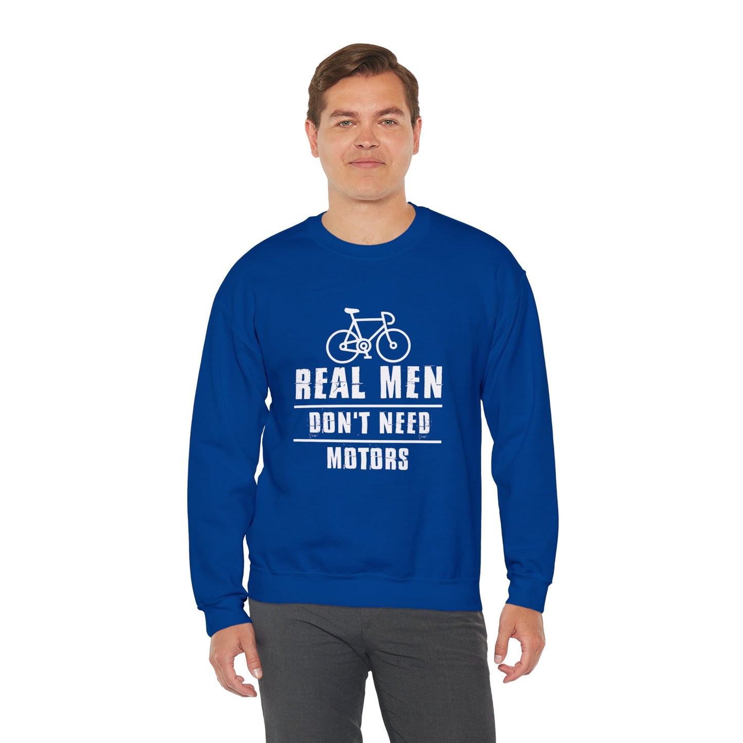 Real Men Don't Need Motor - Unisex Heavy Blend™ Crewneck Sweatshirt