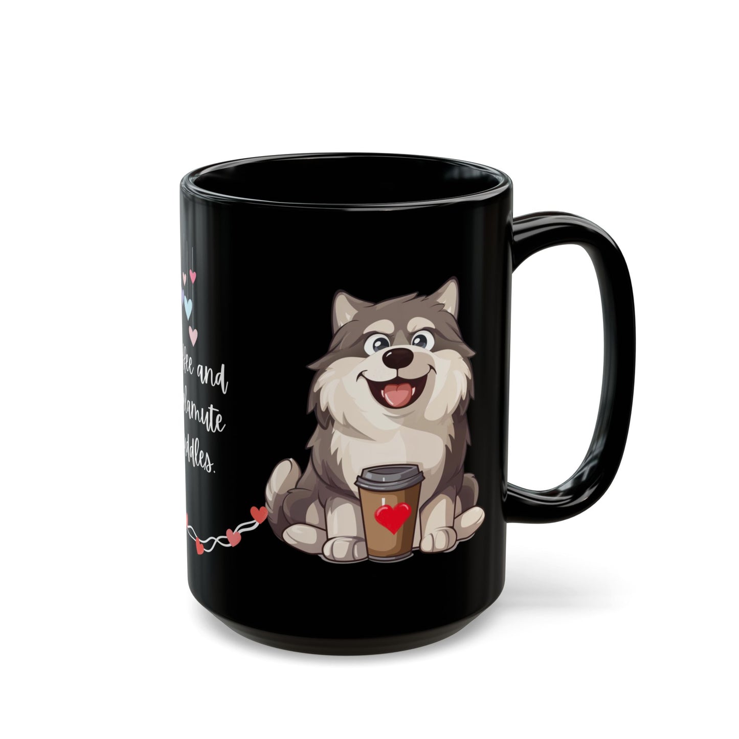 Coffee and Malamute Cuddles - Black Mug (11oz, 15oz) - 10650