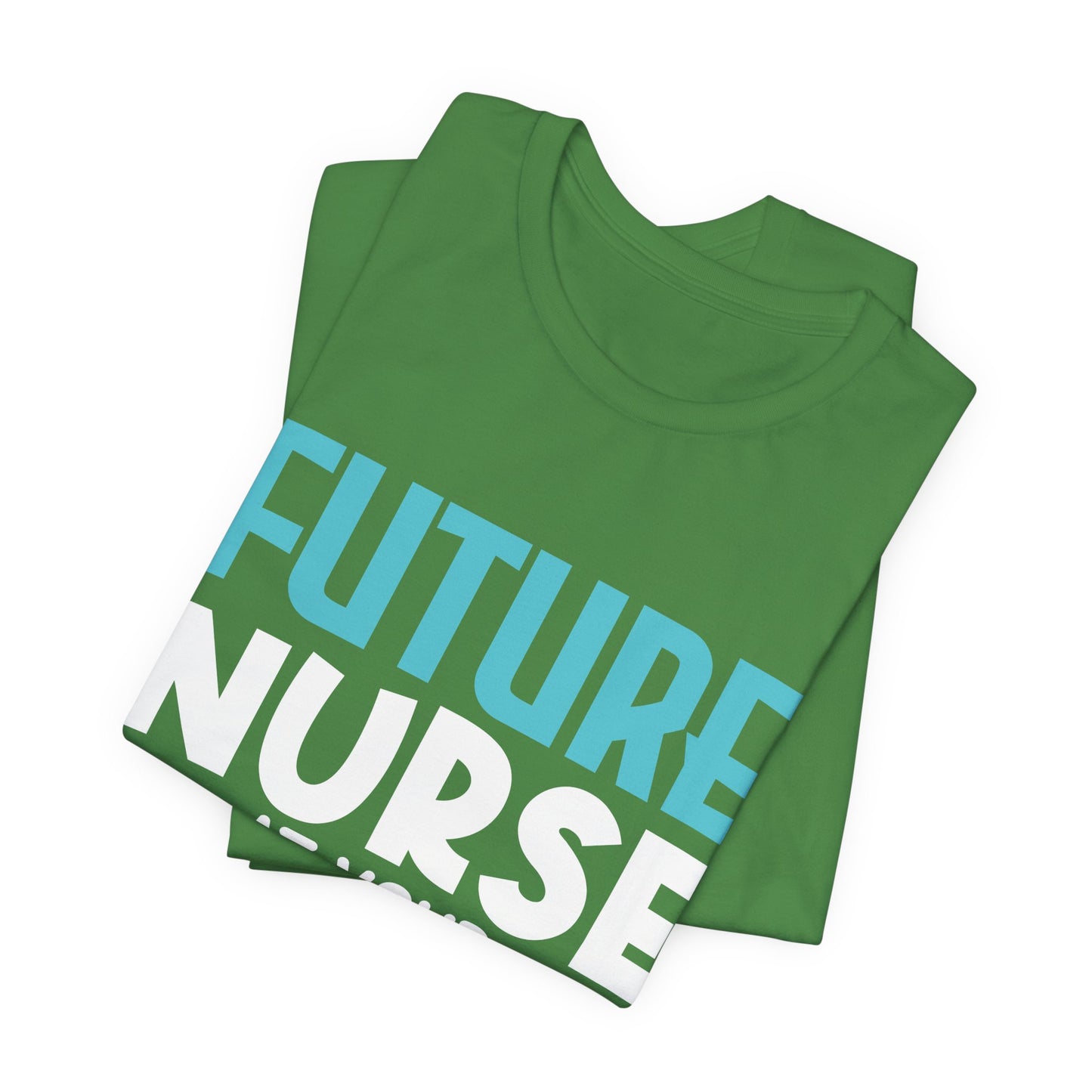 Future Nurse, At Your Service - Unisex Jersey Short Sleeve Tee - 13270