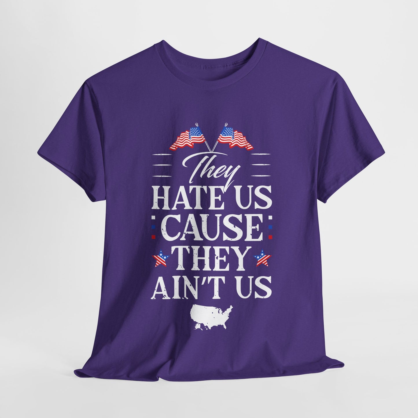 Patriotic Unisex Heavy Cotton Tee - 'They Hate Us Cause They Ain't Us' - Gift for Freedom Lovers, Casual Wear, Independence Day - 13651