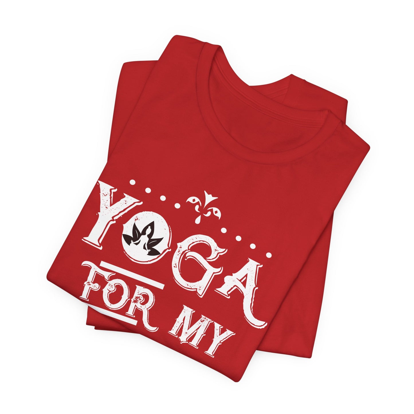 Yoga For My Sanity - Unisex Jersey Short Sleeve Tee - 12303