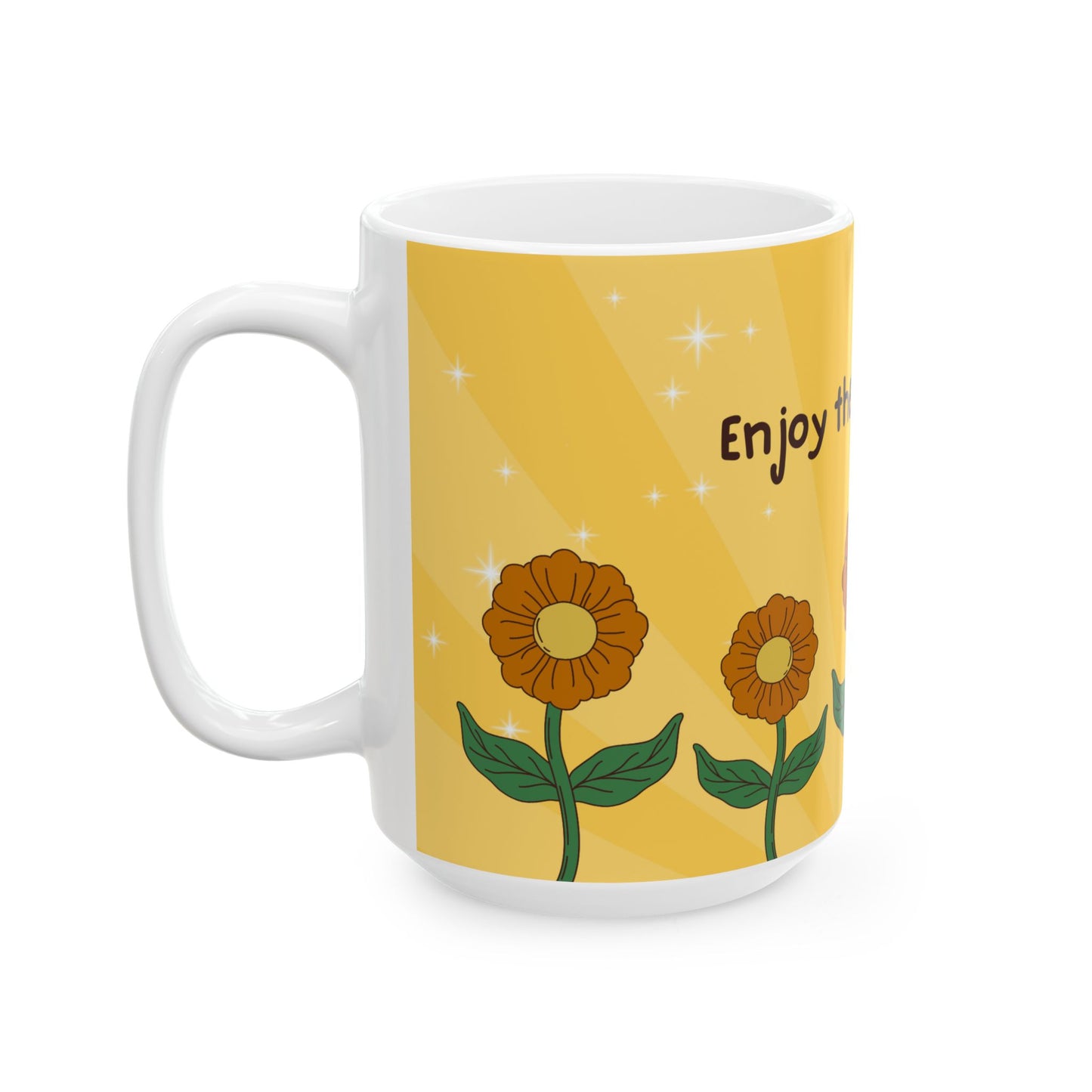 Sunflowers, Enjoy Little Things - Ceramic Mug, (11oz, 15oz) - 11036