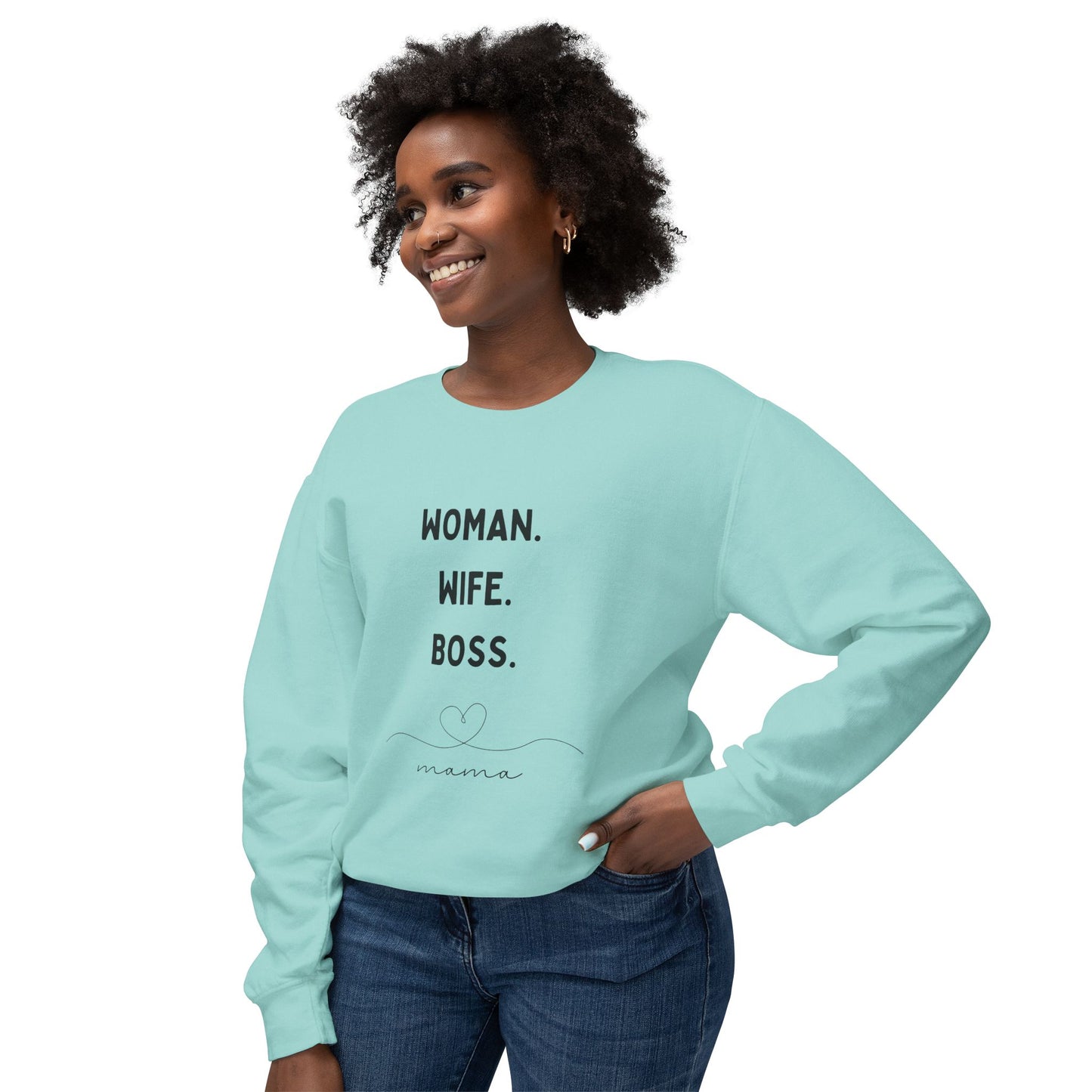 Woman, Wife, Boss, Mama - Unisex Lightweight Crewneck Sweatshirt - 11737