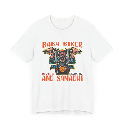 Baba Biker, Riding, Meditating and Samadhi - Unisex Jersey Short Sleeve Tee - 13590