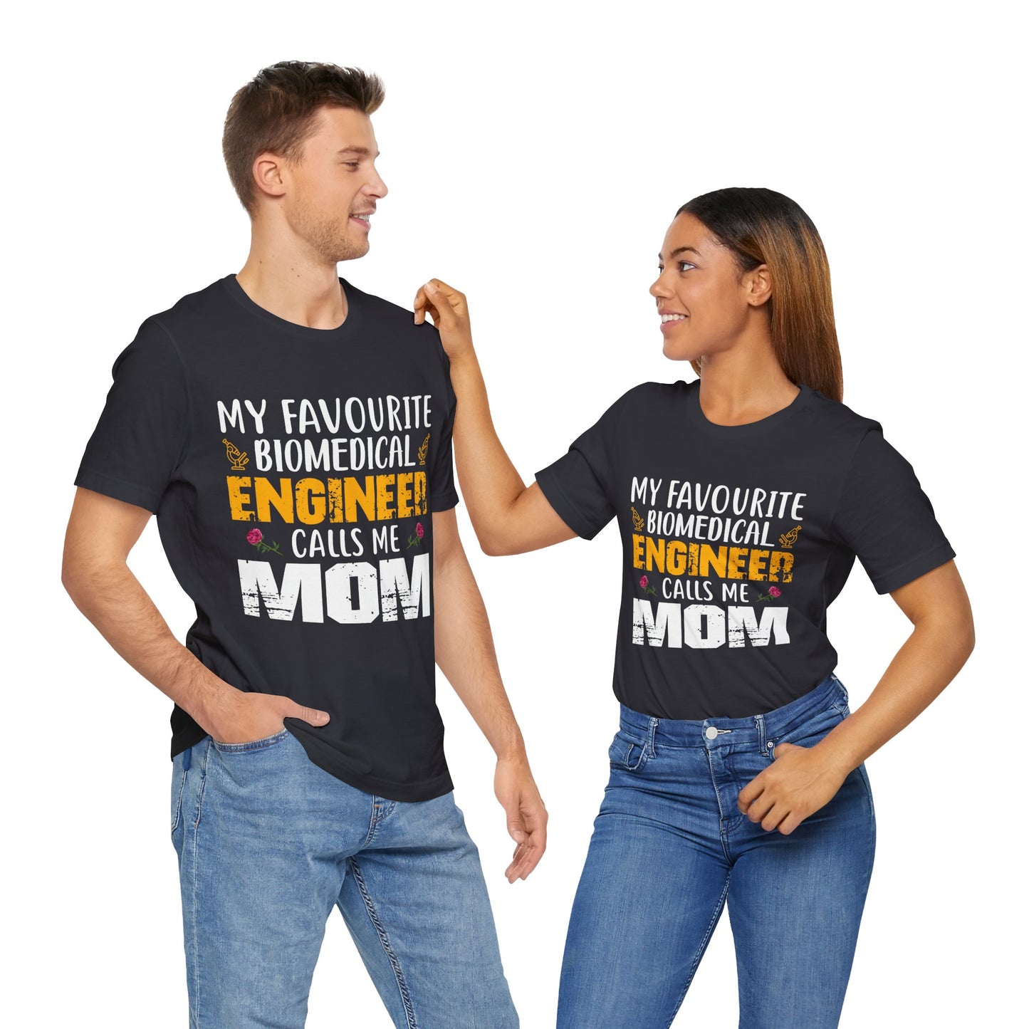 My Favorite Biochemical Engineer Calls Me Mom - Unisex Jersey Short Sleeve Tee - 13552