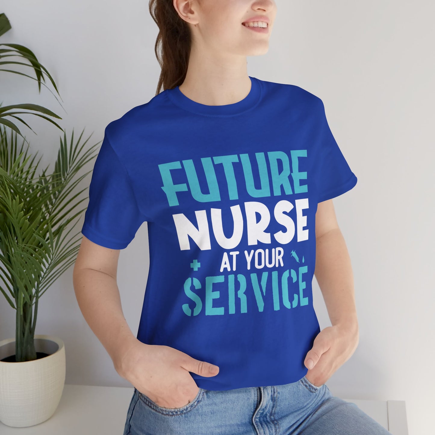 Future Nurse, At Your Service - Unisex Jersey Short Sleeve Tee