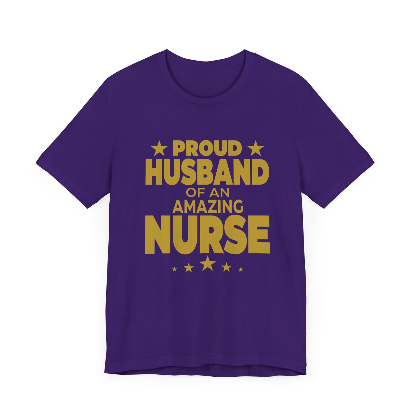 Proud Husband Of An Amazing Nurse - Unisex Jersey Short Sleeve Tee - 13358