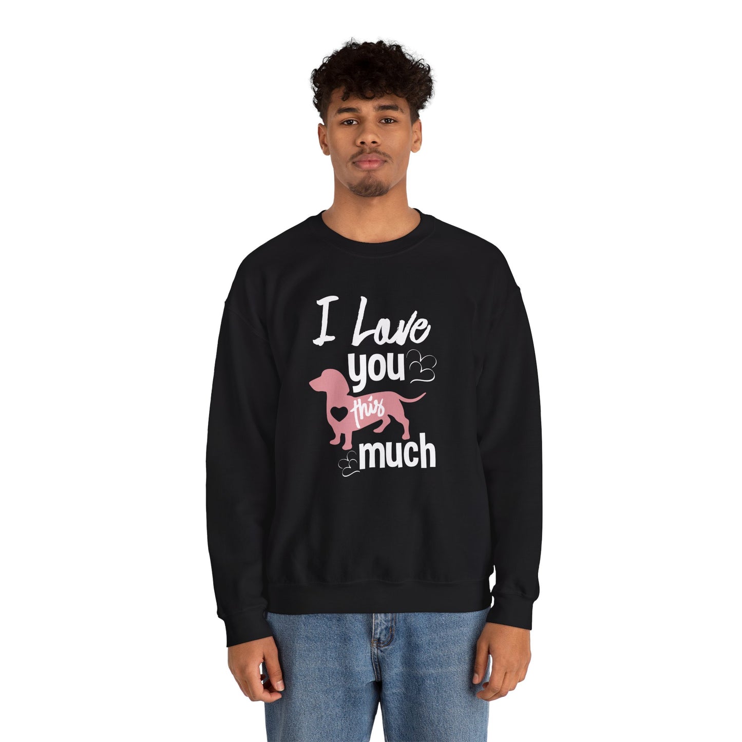 I Love You This Much, Doggy - Unisex Heavy Blend™ Crewneck Sweatshirt