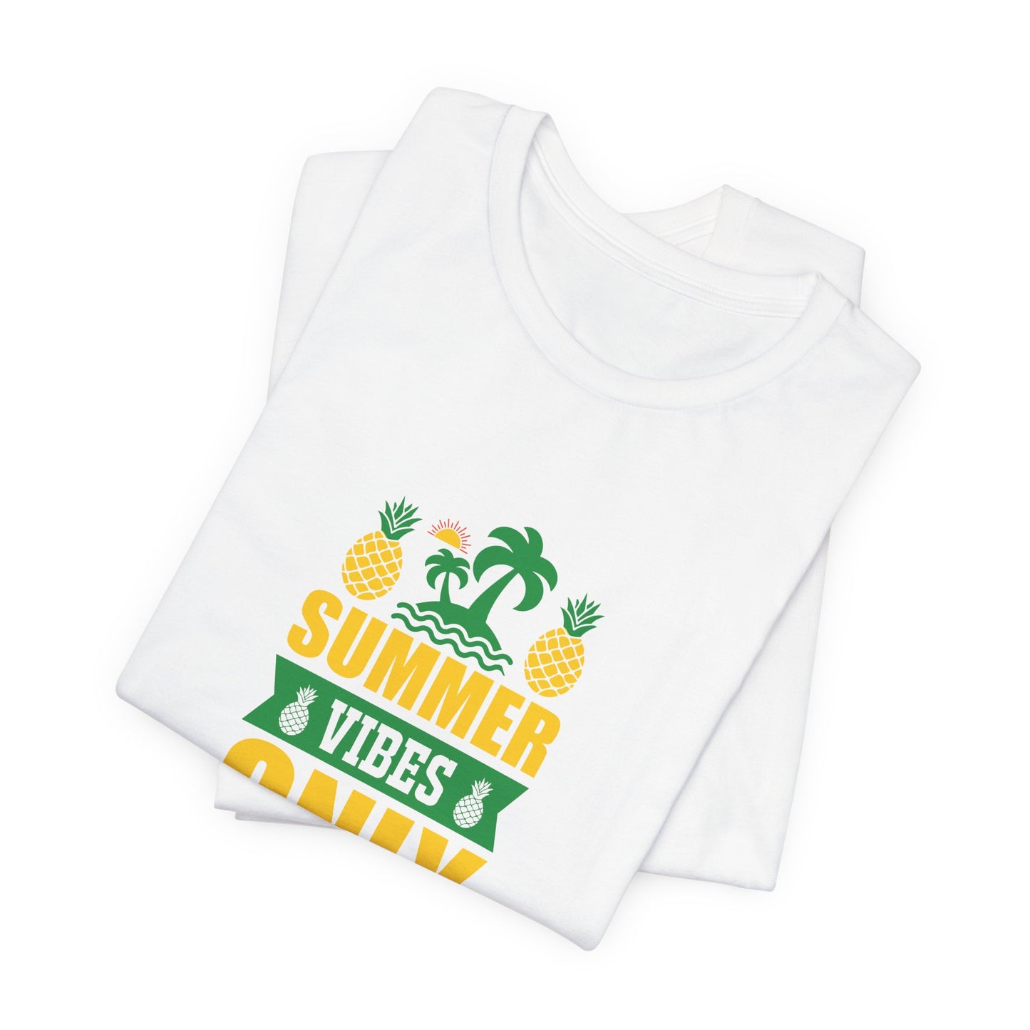 Summer Vibes Only- Unisex Jersey Short Sleeve Tee