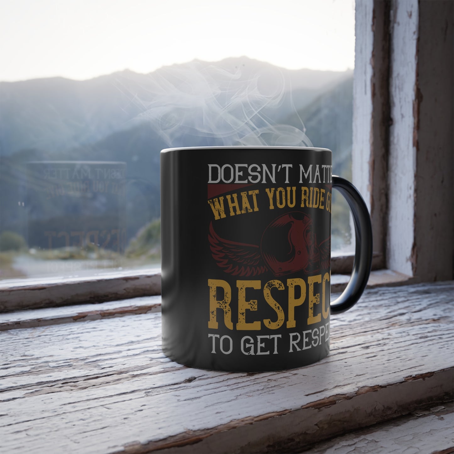 Doesn’t Matter What You Ride, Give Respect to Get Respect - Color Morphing Mug, 11oz - 13674