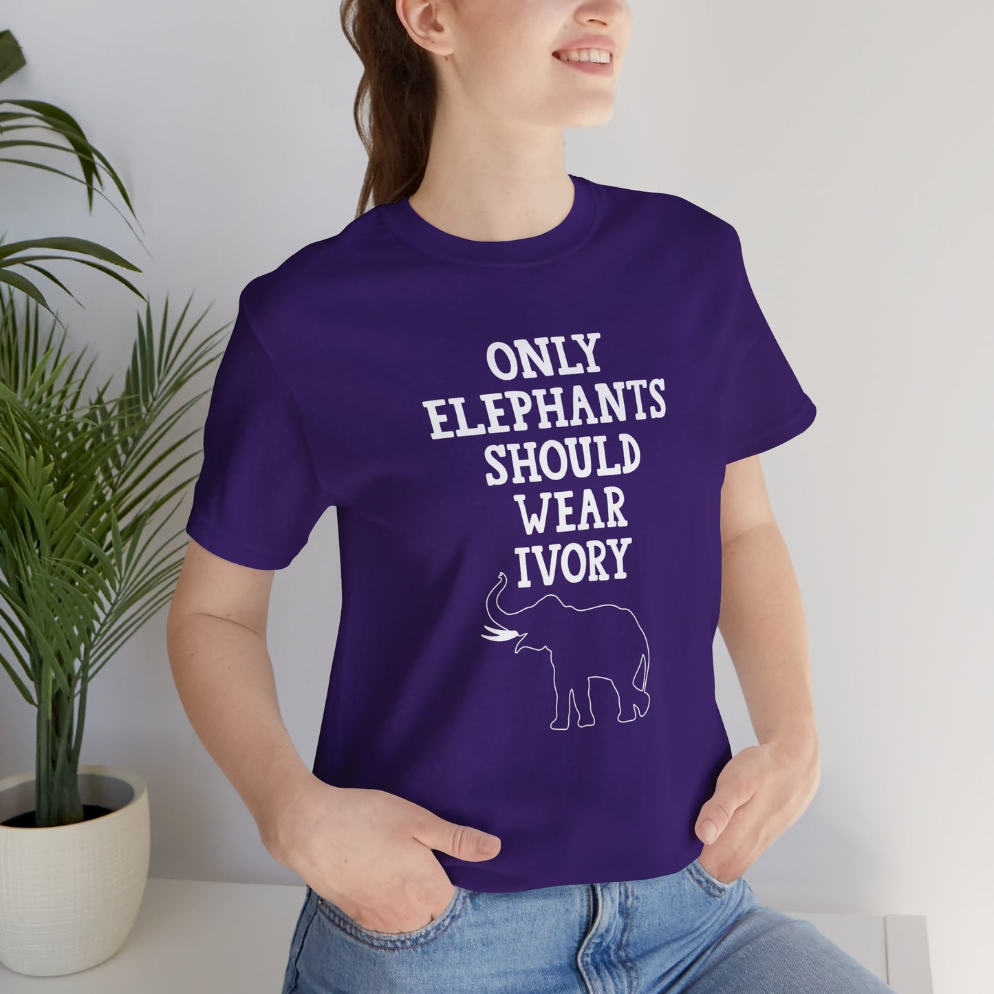 Vegan: Only Elephants Should Wear Ivory - Unisex Jersey Short Sleeve Tee - 12370