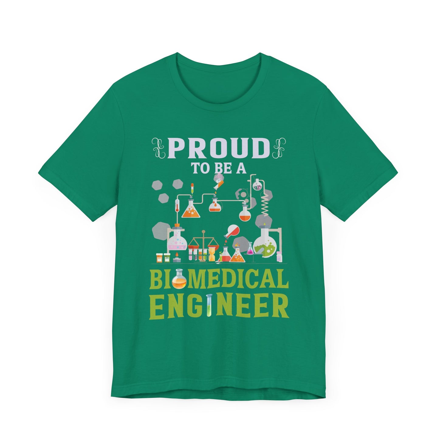 Proud To Be Biomedical Engineer - Unisex Jersey Short Sleeve Tee - 13585