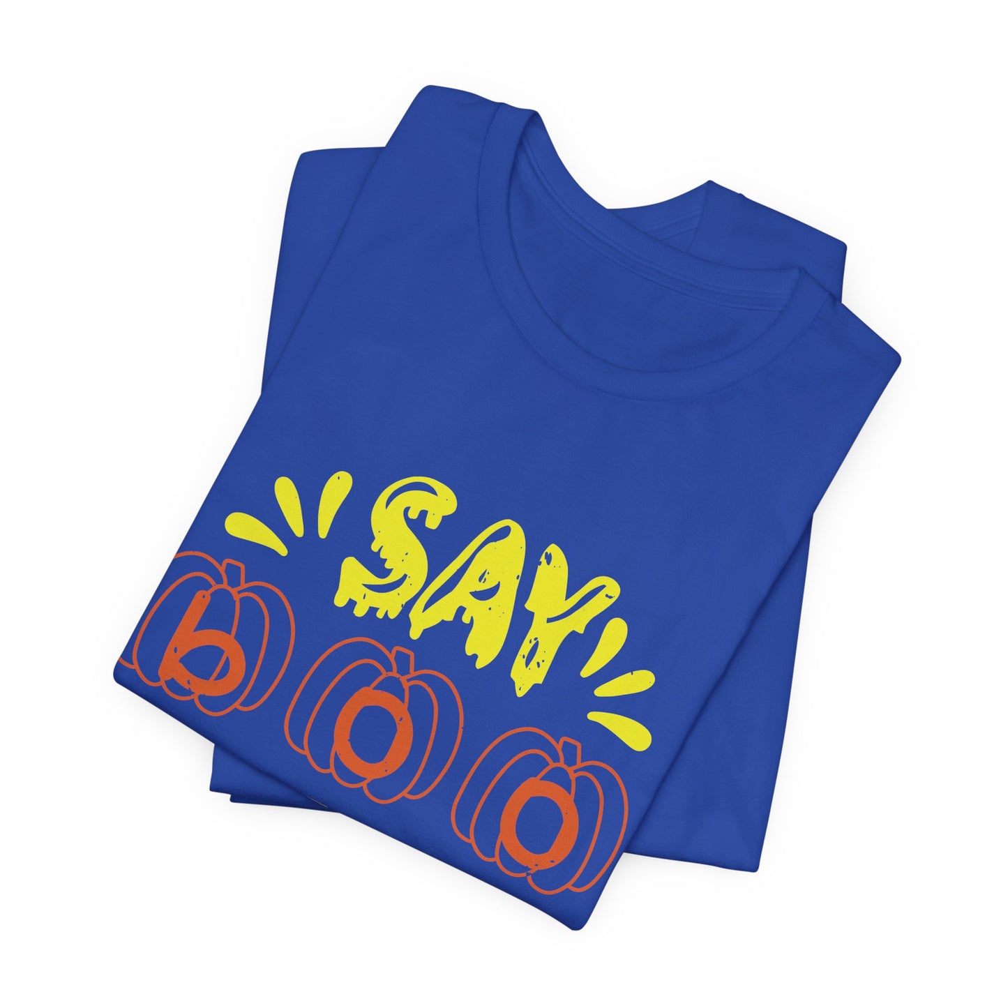 Say Boo and Scary On - Unisex Jersey Short Sleeve Tee