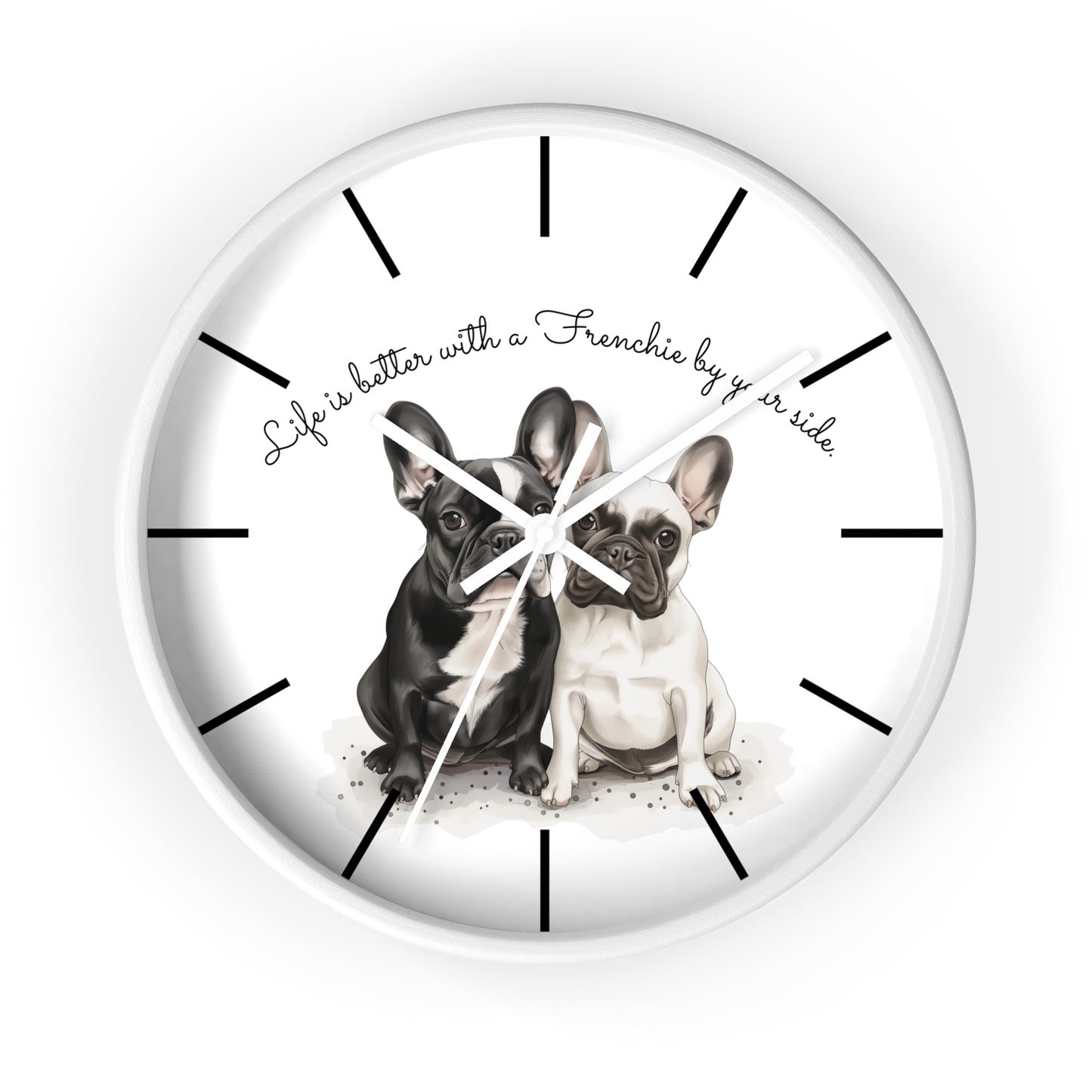 Life is Better with a Frenchie by Your Side - Wall Clock - 10503